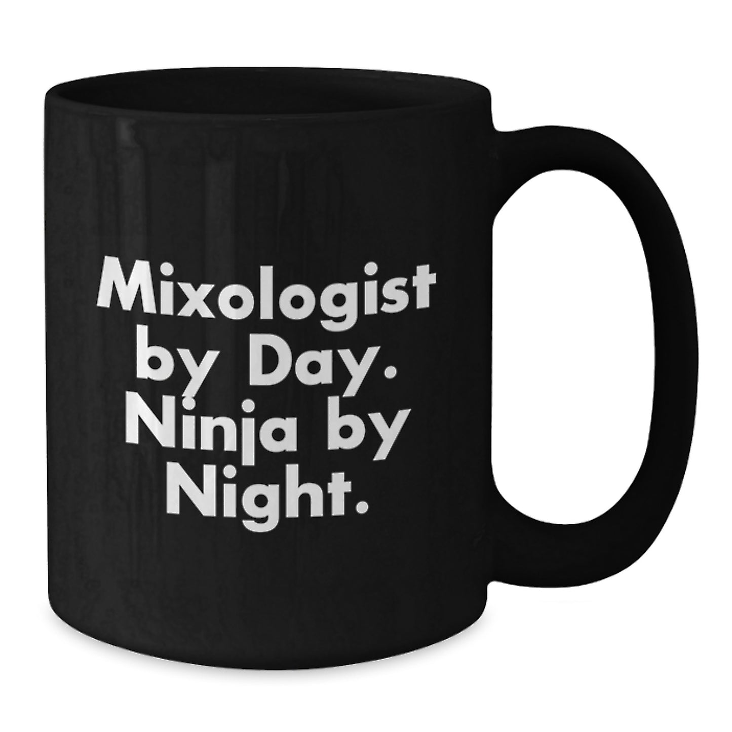 Funny Mixologist Gifts, Black Coffee Mug for Graduation, 'Mixologist By Day Ninja By Night' Quote, Ceramic Mugs for Men or Women, Gifts from Friends, Family or Coworkers - Additional