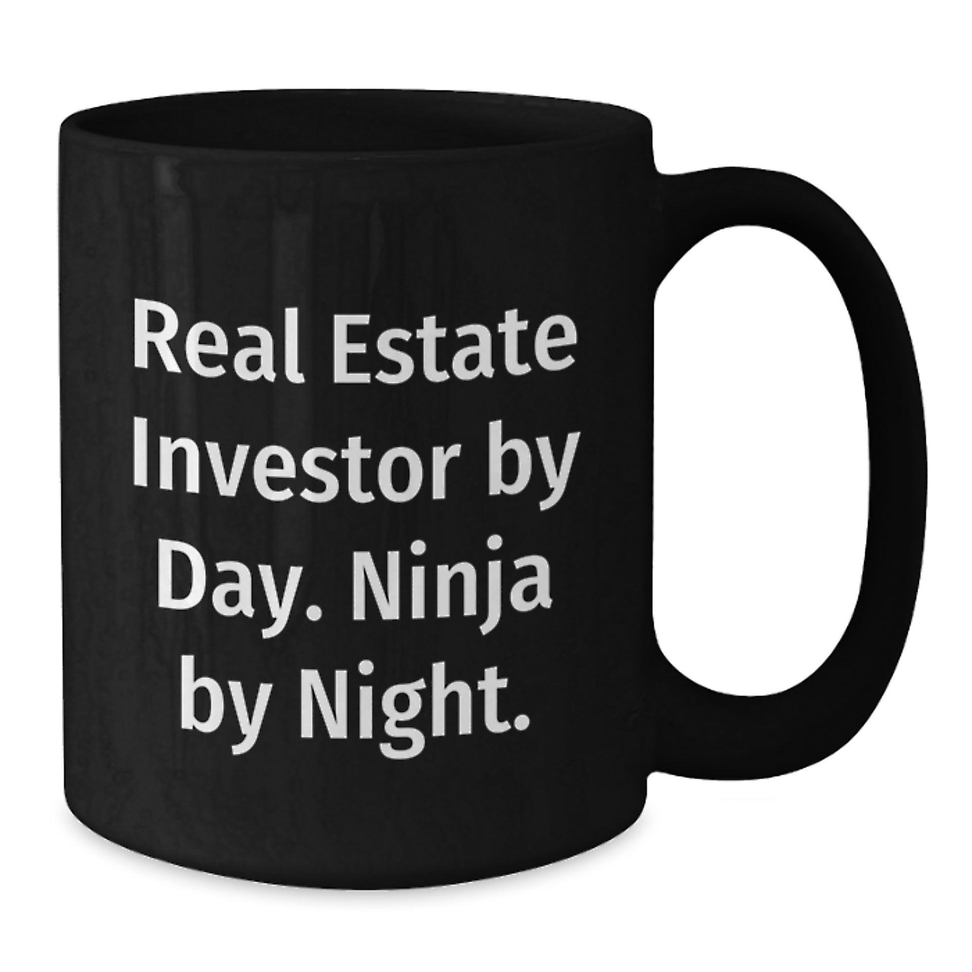 Funny Real Estate Investor Gifts for Birthday, Men - Real Estate Investor By Day. Ninja By Night. Black Coffee Mug - Additional
