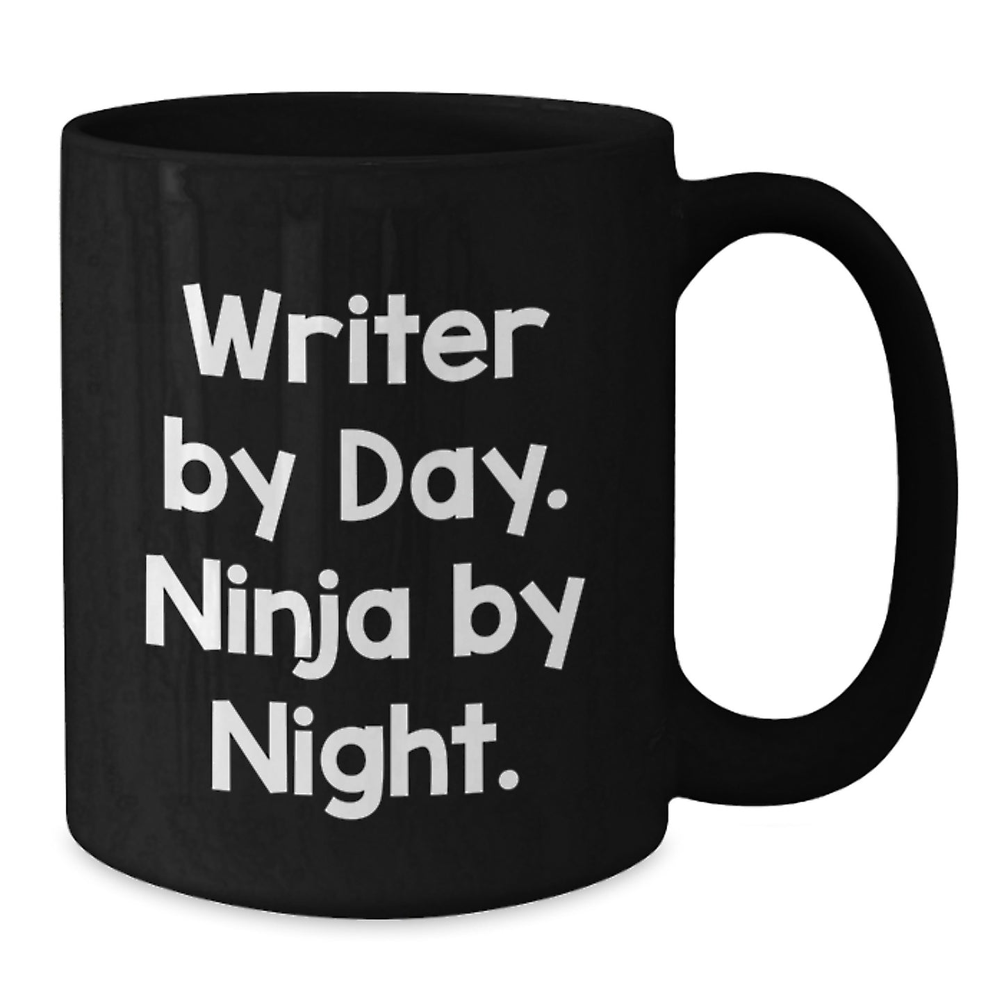 Funny Writer Gifts from Men to Friends - Writer By Day. Ninja By Night. - Black Coffee Mug for Birthday Unique Gifts - Additional