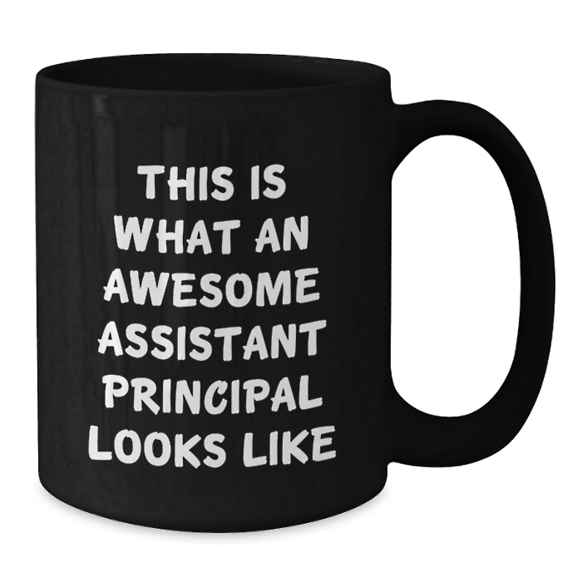 Funny Gifts from Friends, Wife, or Men for Assistant Principal - Awesome Assistant Principal Black Coffee Mugs, Birthday Unique Gifts for Assistant Principal - Additional