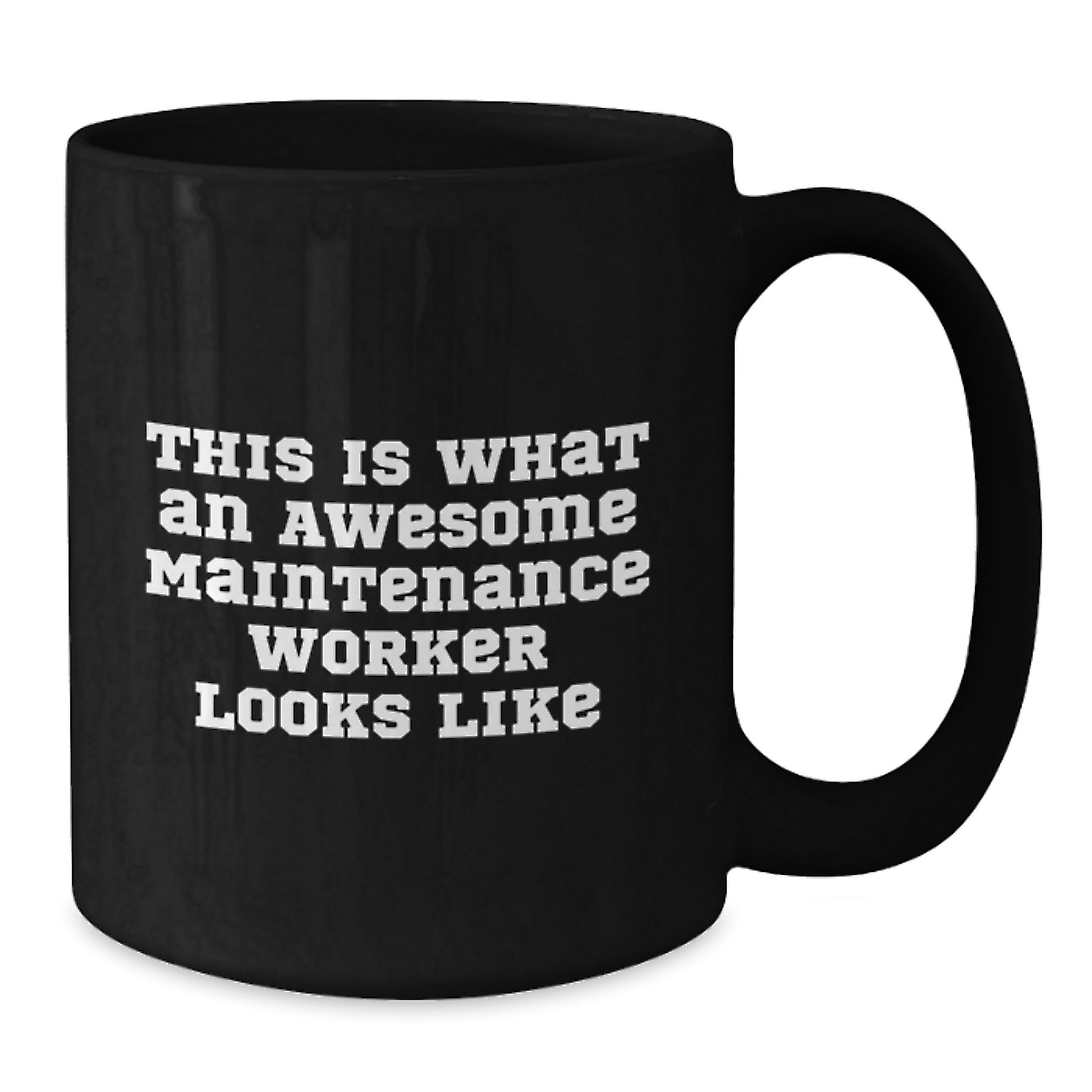 Funny Maintenance Worker Gifts for Men - This Is What An Awesome Maintenance Worker Looks Like Black Coffee Mug, Perfect for Graduation Unique Gifts from Family to Son - Additional