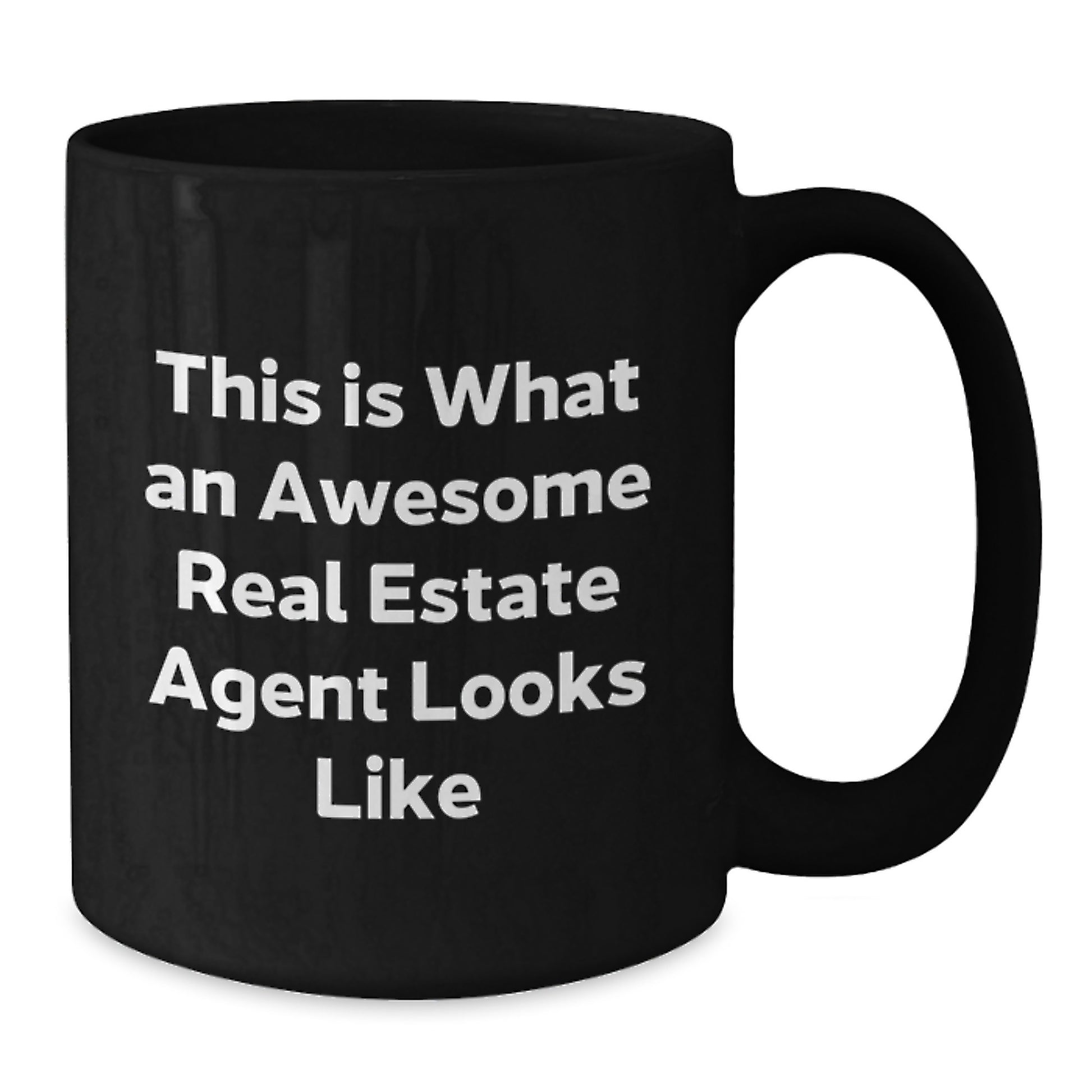 Gifts from Awesome Friends for Real Estate Agent Graduation Unique Black Coffee Mugs - Funny Quote 'This Is What An Awesome Real Estate Agent Looks Like' - Additional