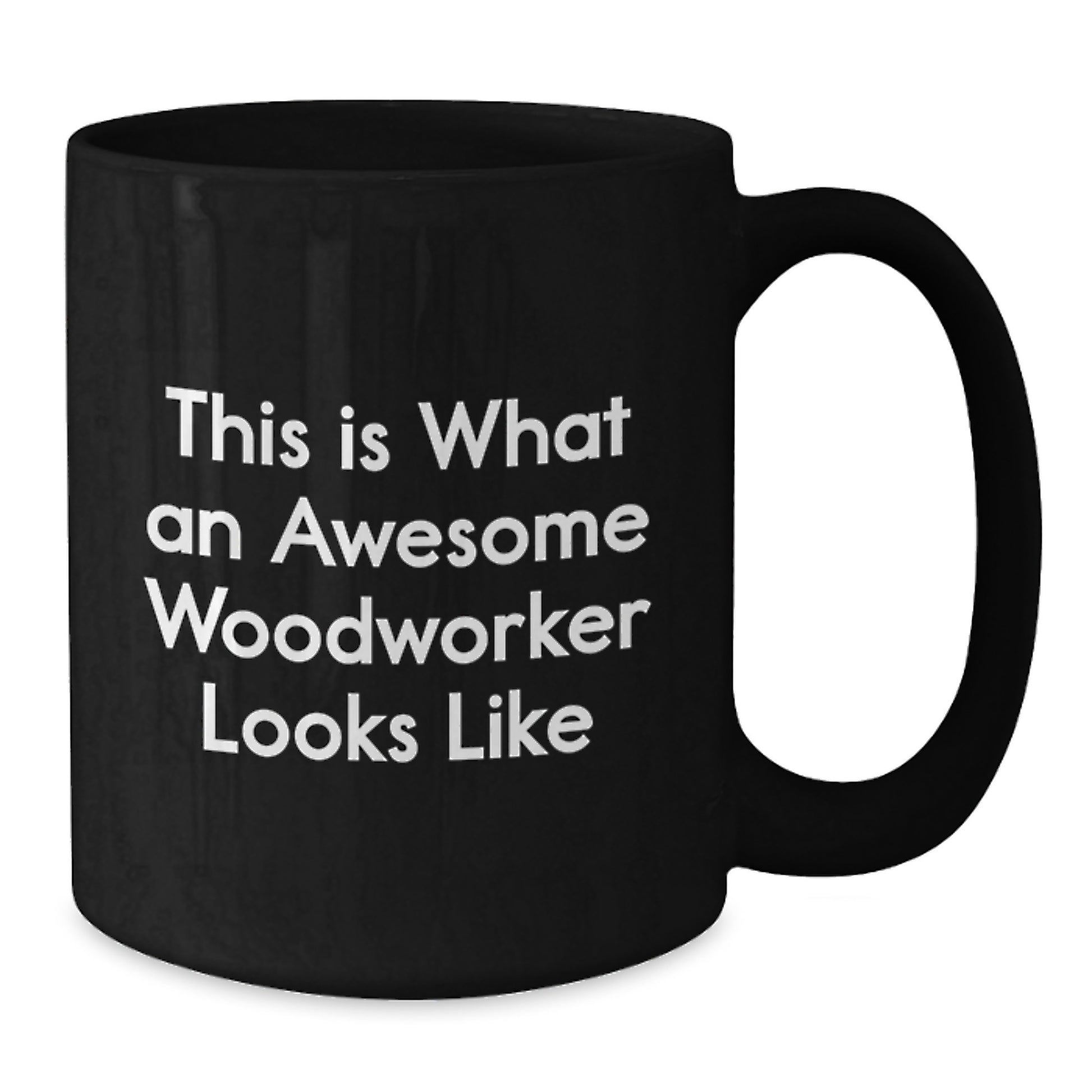 Birthday Gift for Her Mug – This Is What An Woodworker Looks Like - Additional
