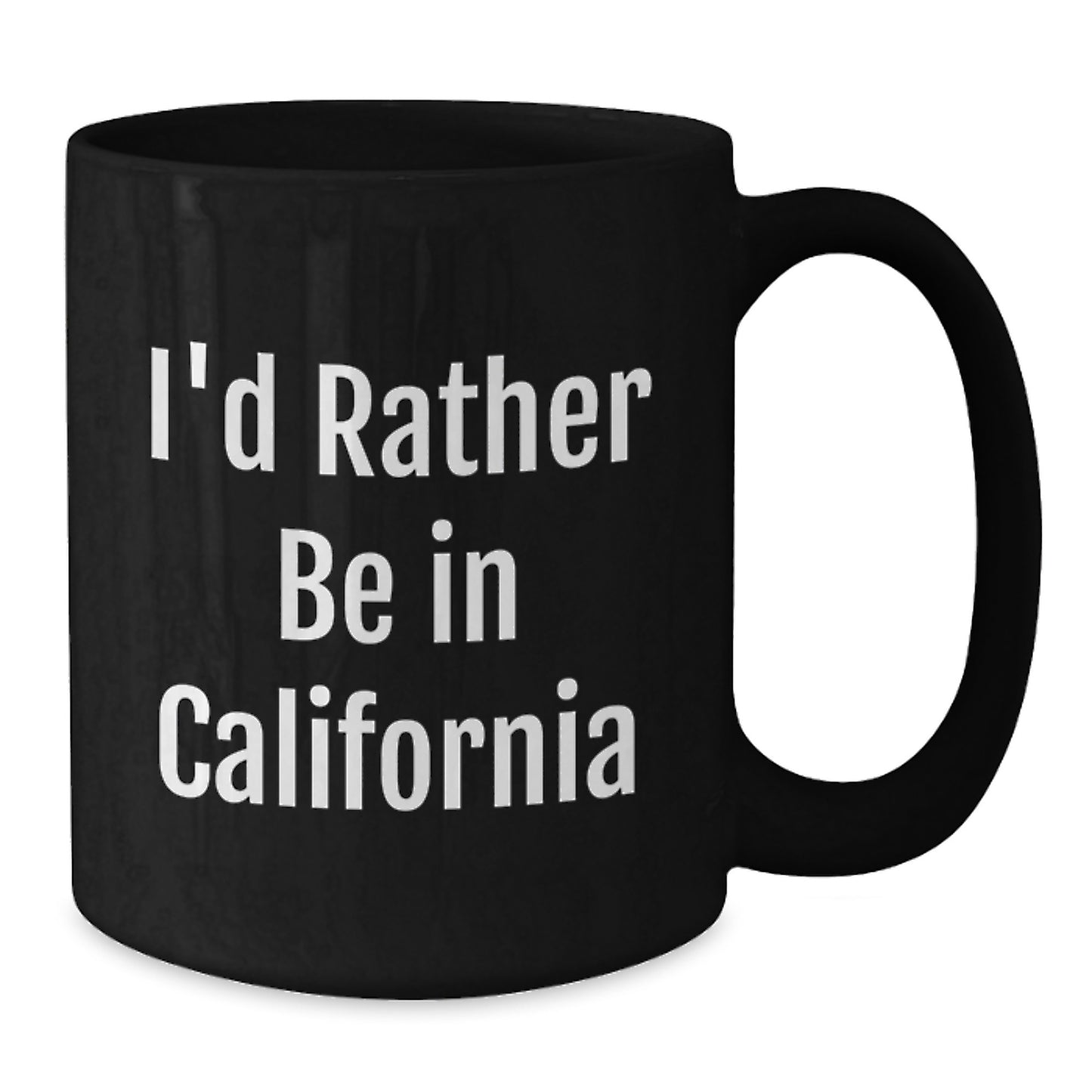 Funny California Quote Black Coffee Mug Gifts for California Men, Unique Graduation Gifts from Friends - Additional