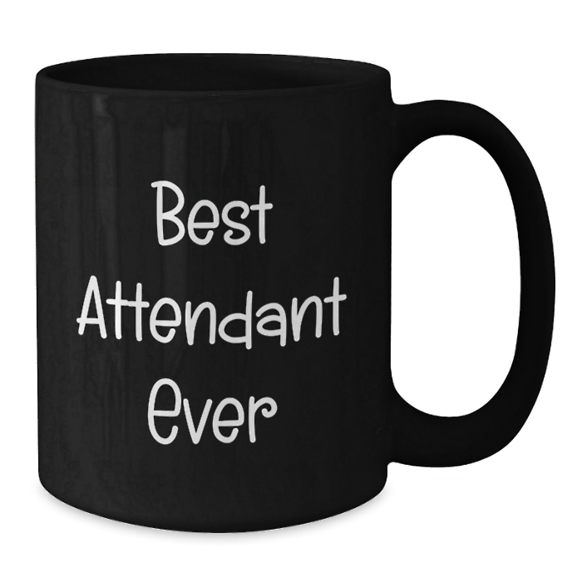 Best Attendant Ever Keepsake Black Coffee Mug for Him Birthday Gift - Additional