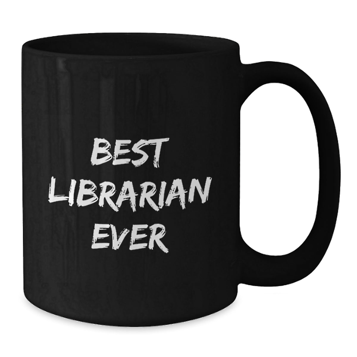 Librarian Gift For Him - Best Librarian Ever Keepsake Mug - Additional