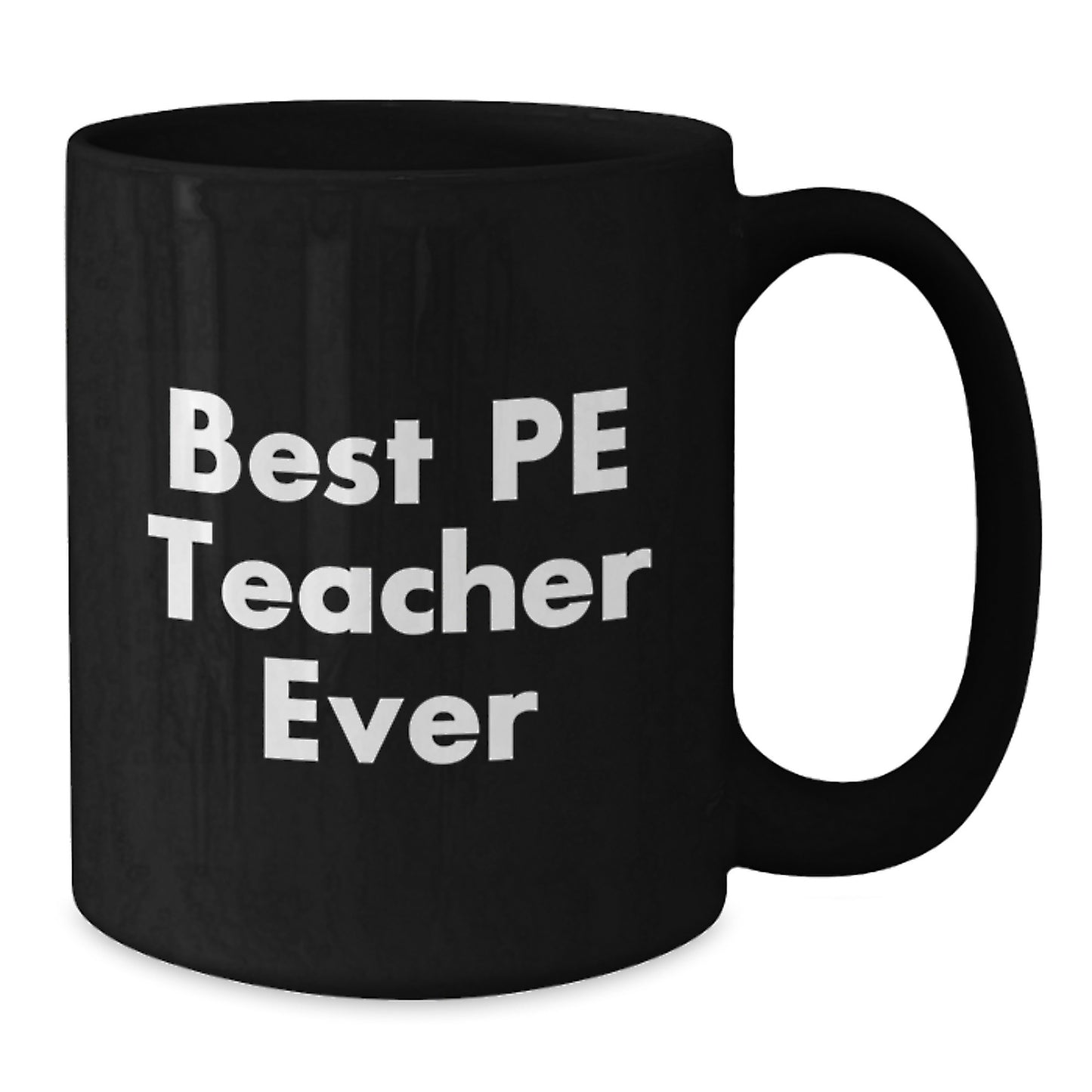 Birthday Gift Best Pe Teacher Ever Black Coffee Mug for Her Present - Additional