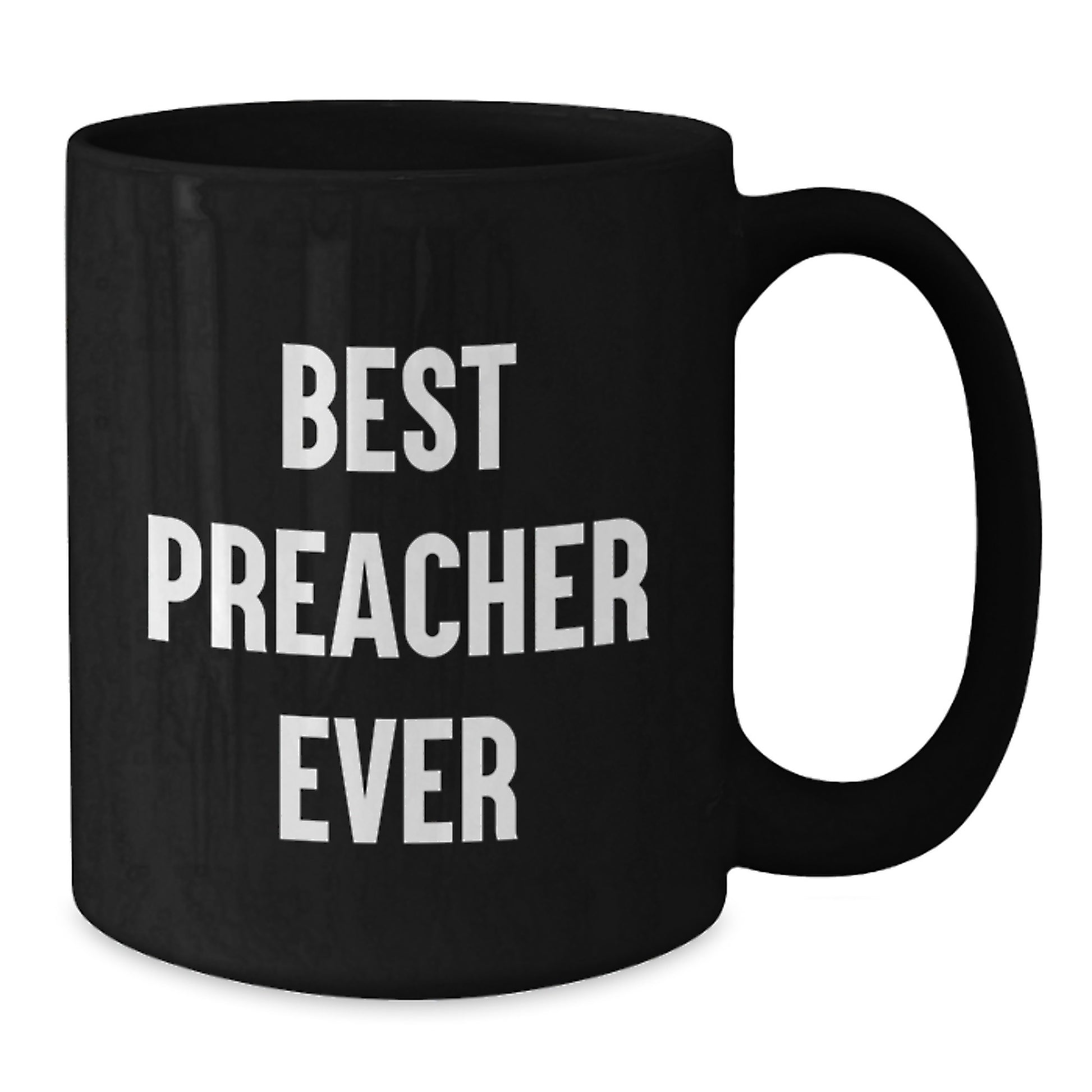Birthday Gift Best Preacher Ever Mug for Her Present - Additional