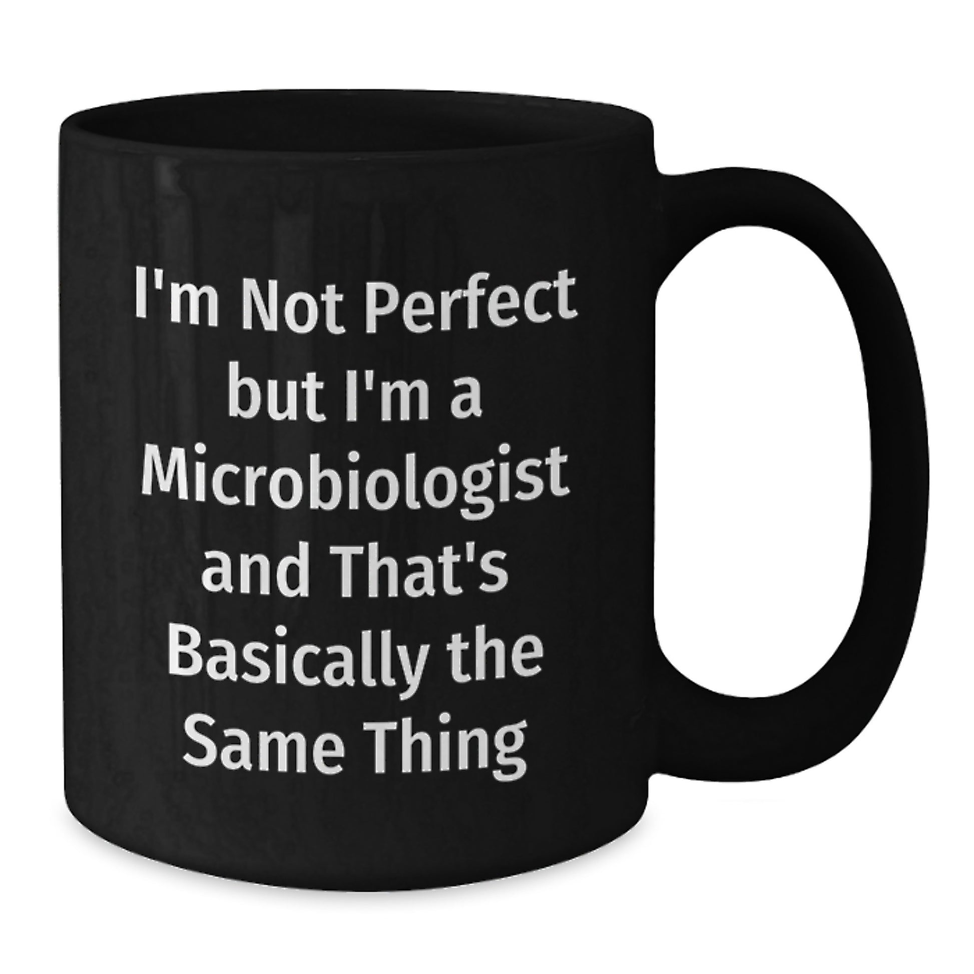 Microbiologist Keepsake Ceramic Black Coffee Mug Birthday Gift for Him - Additional