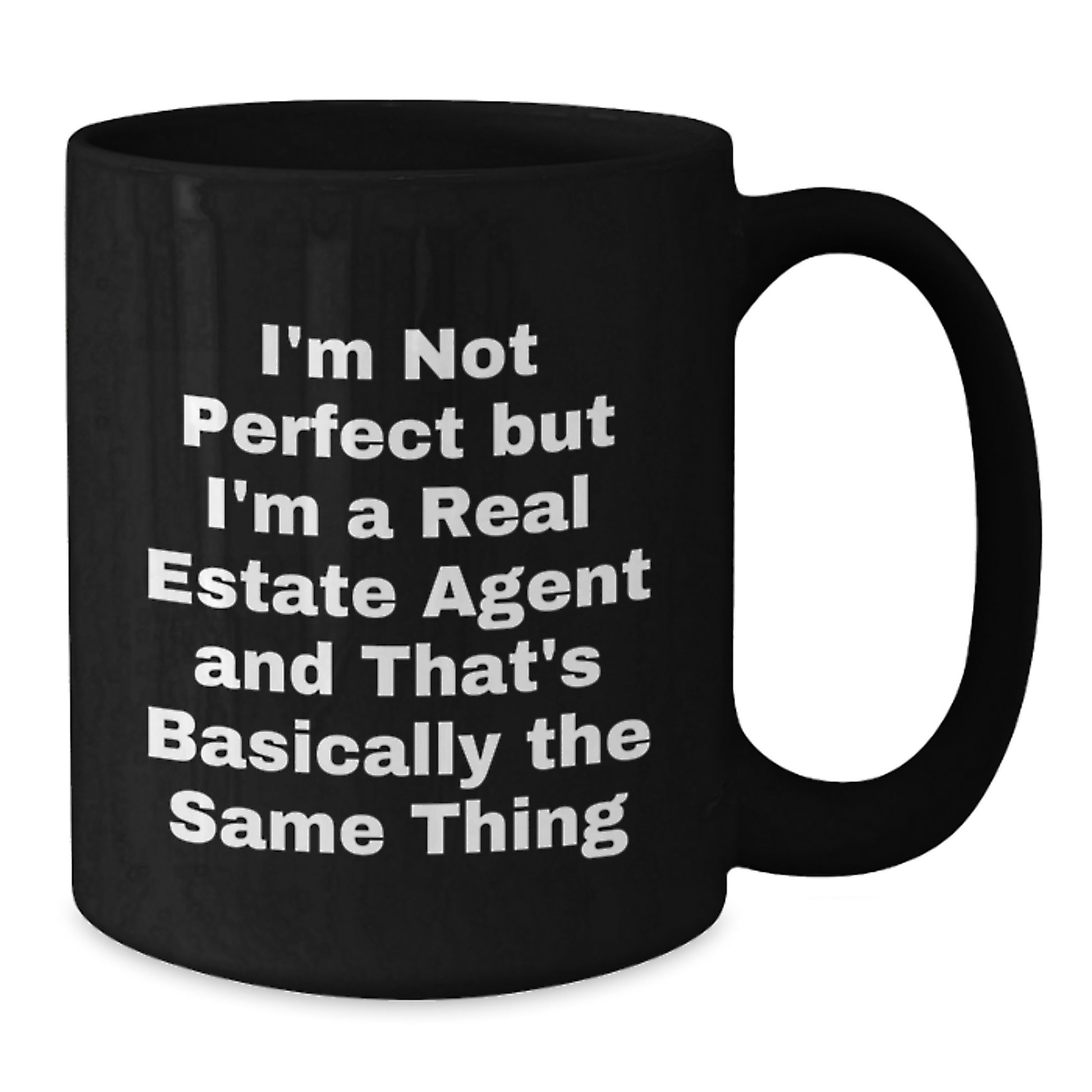 Hilarious Real Estate Agent Mug – Birthday Gift for Friends Black - Additional