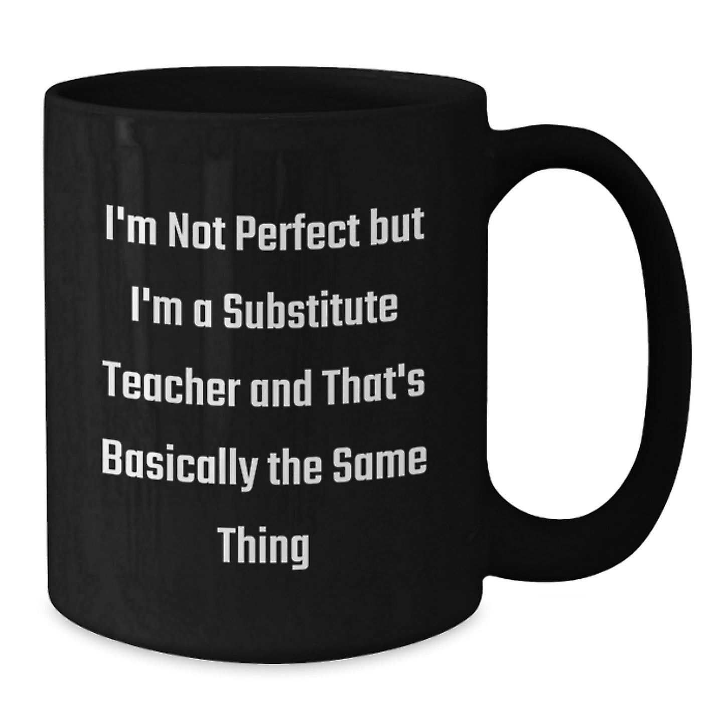Birthday Gift for Her Substitute Teacher Mug Present With Coffee - Additional