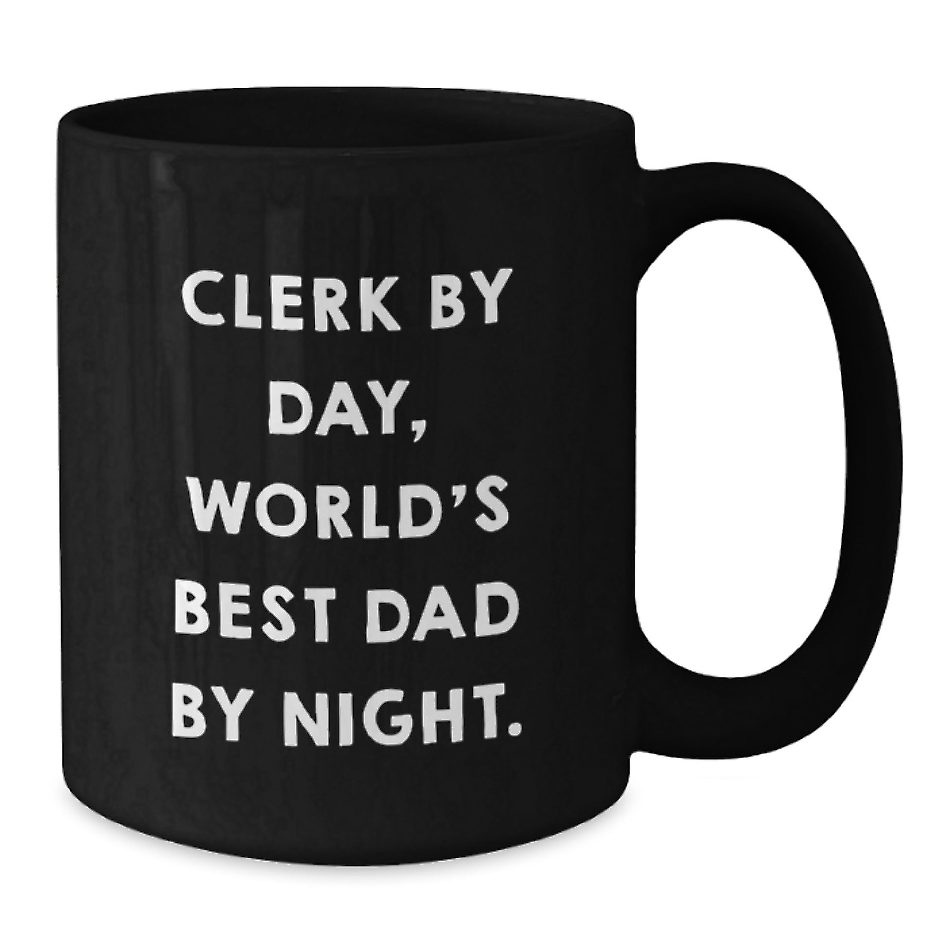 Father Keepsake Mug for Him Birthday Gift – Clerk By Day, World's Best - Additional