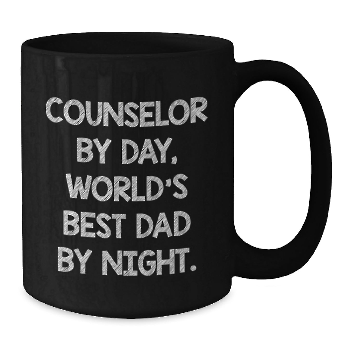 Mug – 'Counselor By Day, World's Best Dad By Night' Gift for Friends - Additional
