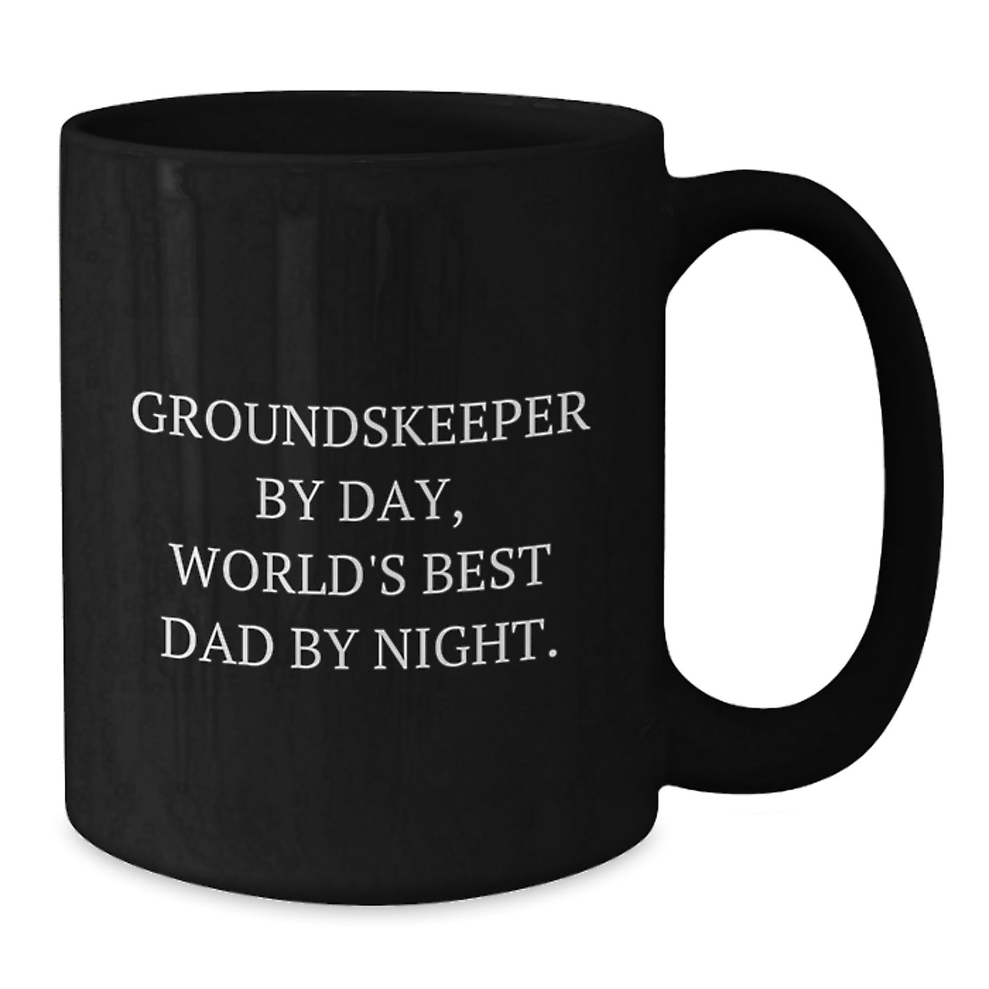 Groundskeeper By Day, World's Best Dad Night Mug for Him Birthday Gift - Additional