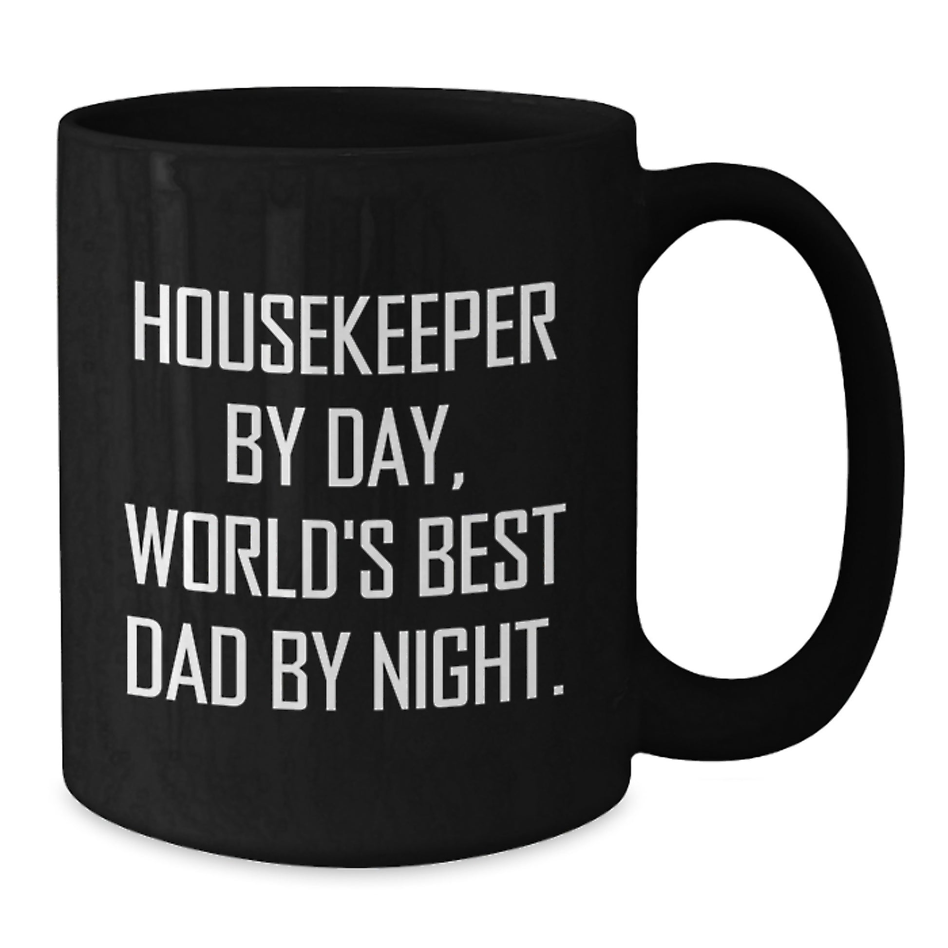Housekeeper Keepsake Ceramic Black Coffee Mug 11oz for Him Birthday Gift - Additional
