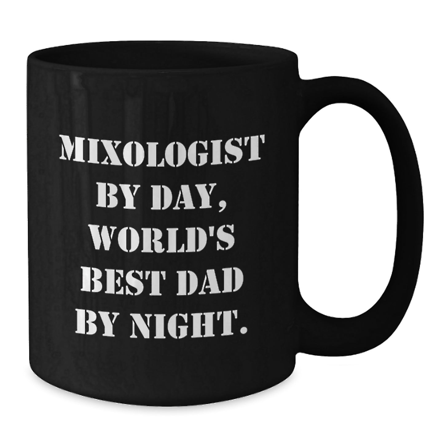 Keepsake Mug for Him – Mixologist By Day, World's Best Dad By Night Gift - Additional