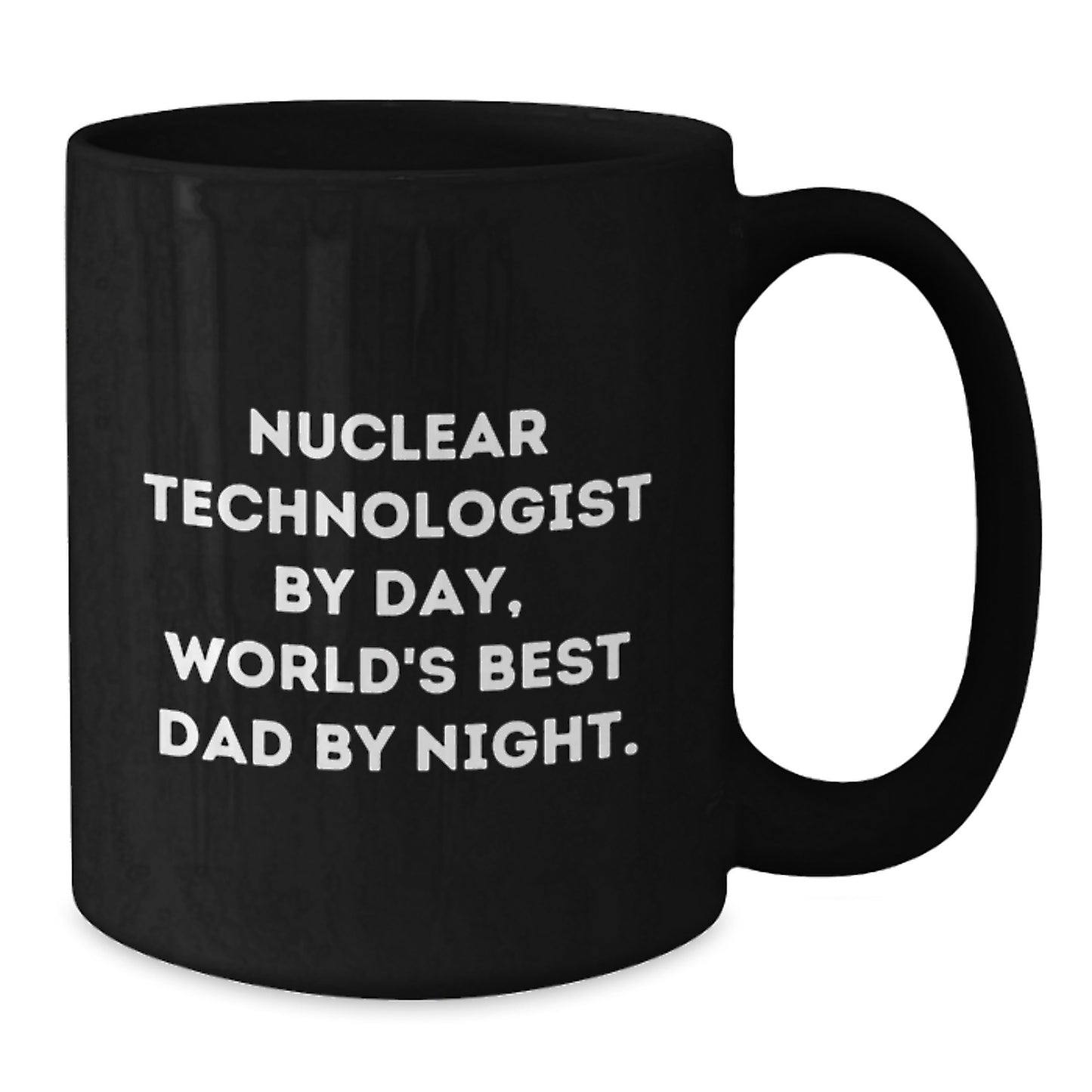 Birthday Gift Nuclear Technologist Black Coffee Mug for Her Present - Additional
