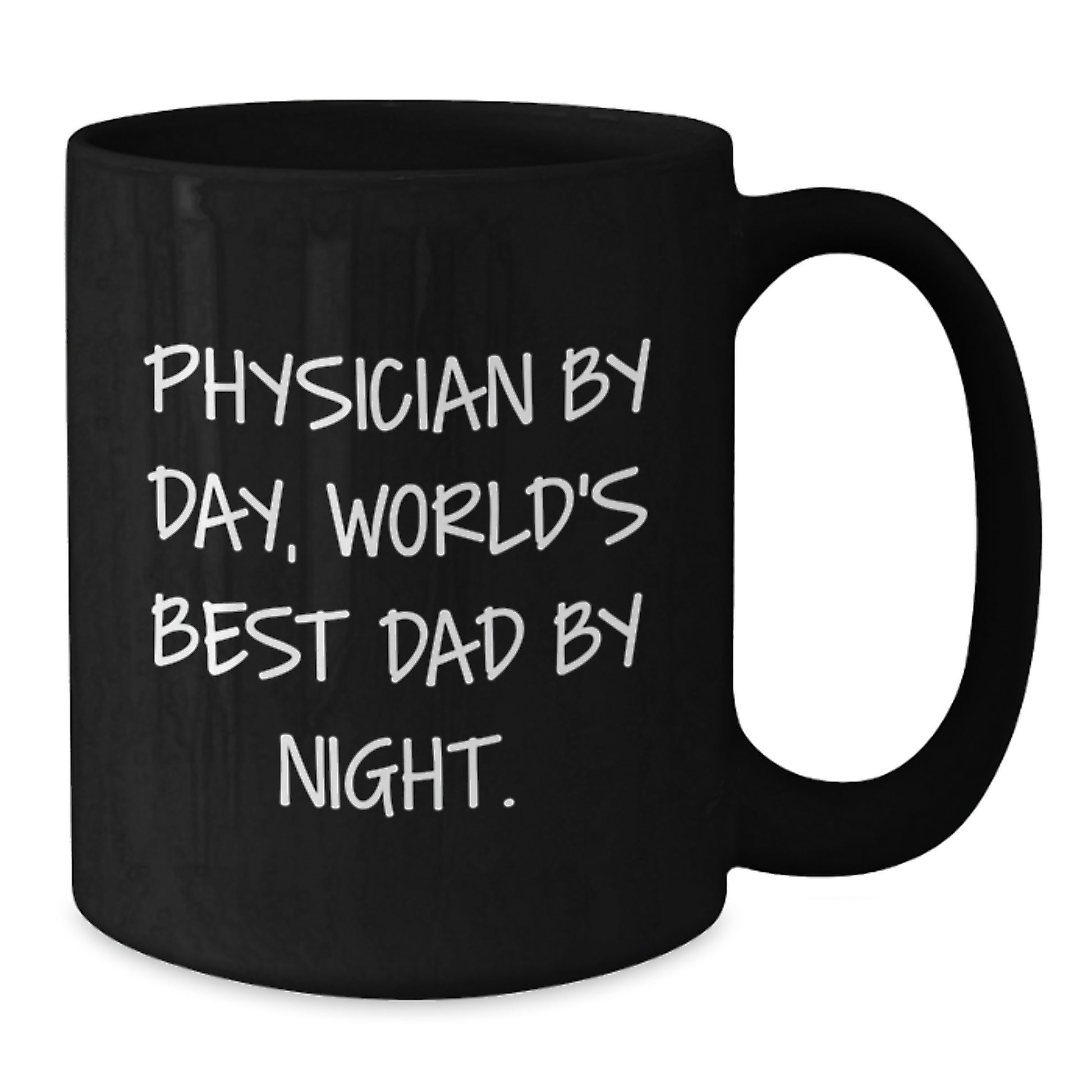 Birthday Gift for Her Physician By Day, World's Best Dad By Night Mug - Additional