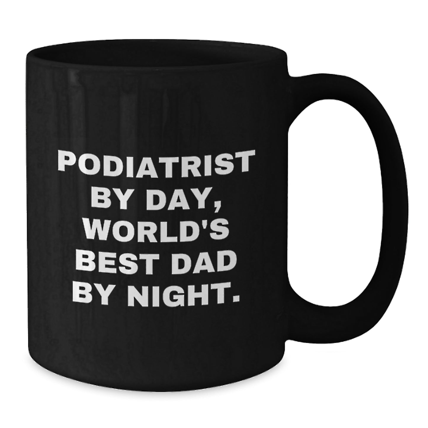 Podiatrist Podiatrist Black Coffee Mug Keepsake Birthday Gift for Him - Additional