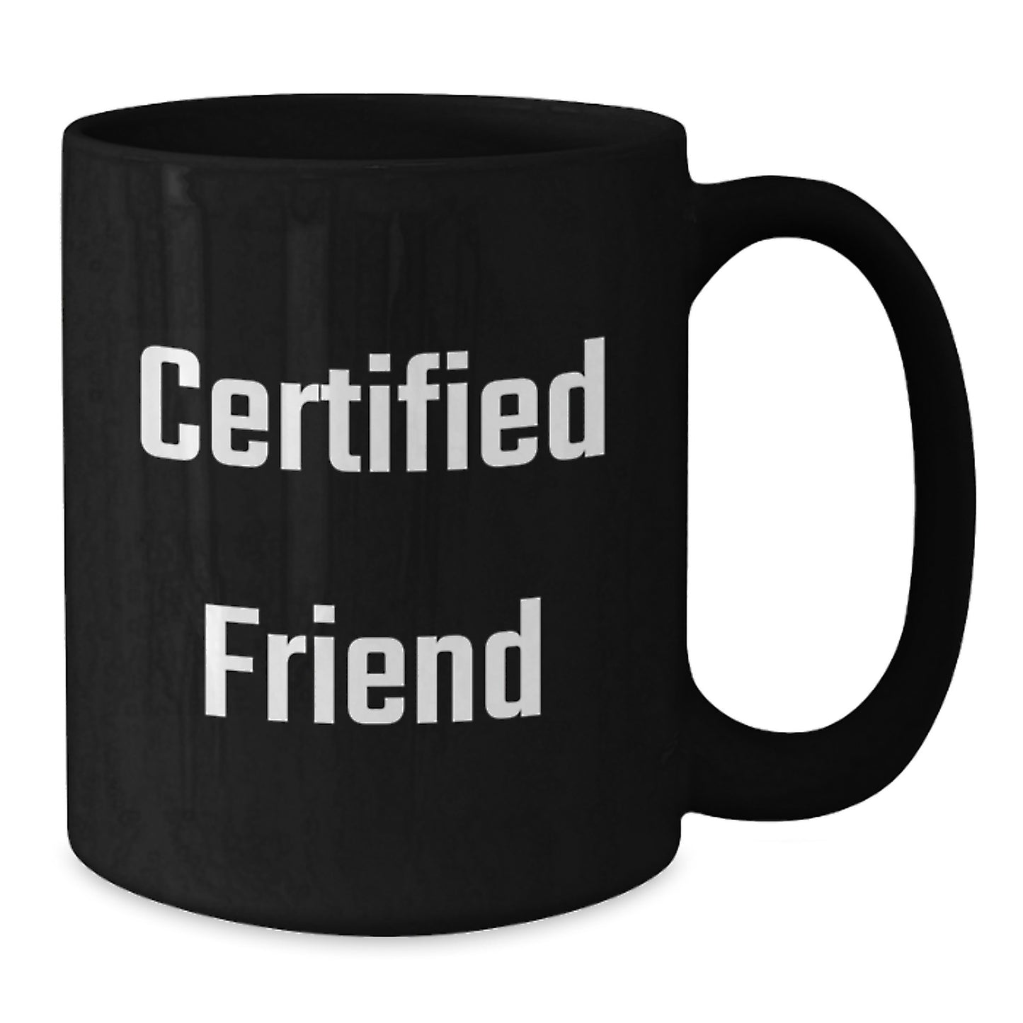 Funny Quote Friend Black Coffee Mug Gifts from Friends for Birthday Unique Gifts - Additional