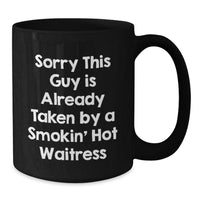 Load image into Gallery viewer, Funny Waitress Gifts from Men to Smokin Hot Waitress Friends, Black Coffee Mug, Christmas Unique Gifts for Waitress - Additional
