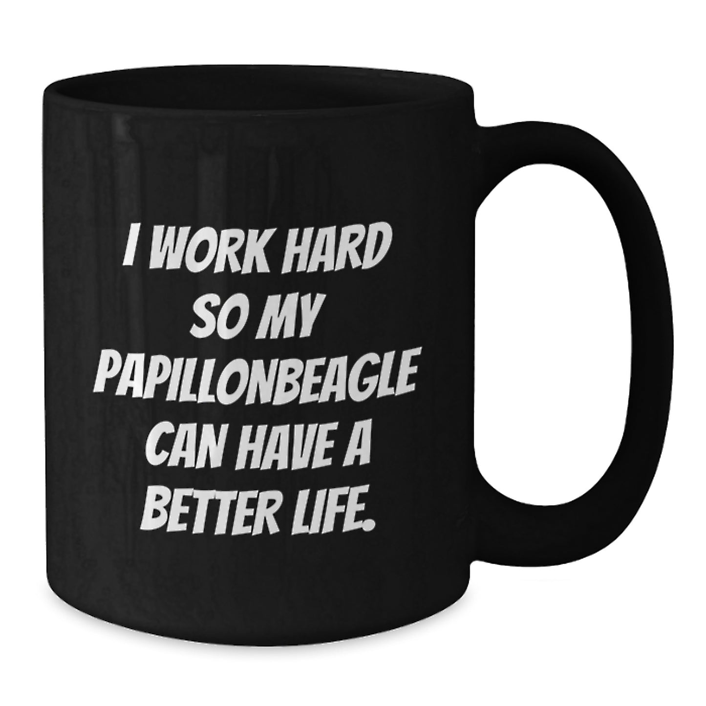 Papillon Dog Lover Gifts, Funny Inspirational Quote, Black Coffee Mug, Gifts from Men to Papillon Dog Enthusiasts, Gifts for Papillon Dog Owners Birthday Unique Mugs - Additional
