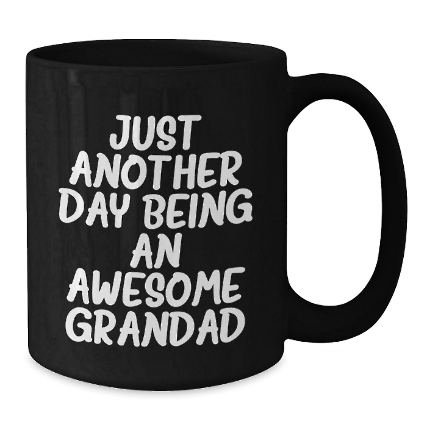 Funny Grandad Gifts - 'Just Another Day Being An Awesome Grandad' Black Coffee Mug for Men, Gifts from Family, Graduation Unique Gifts - Additional