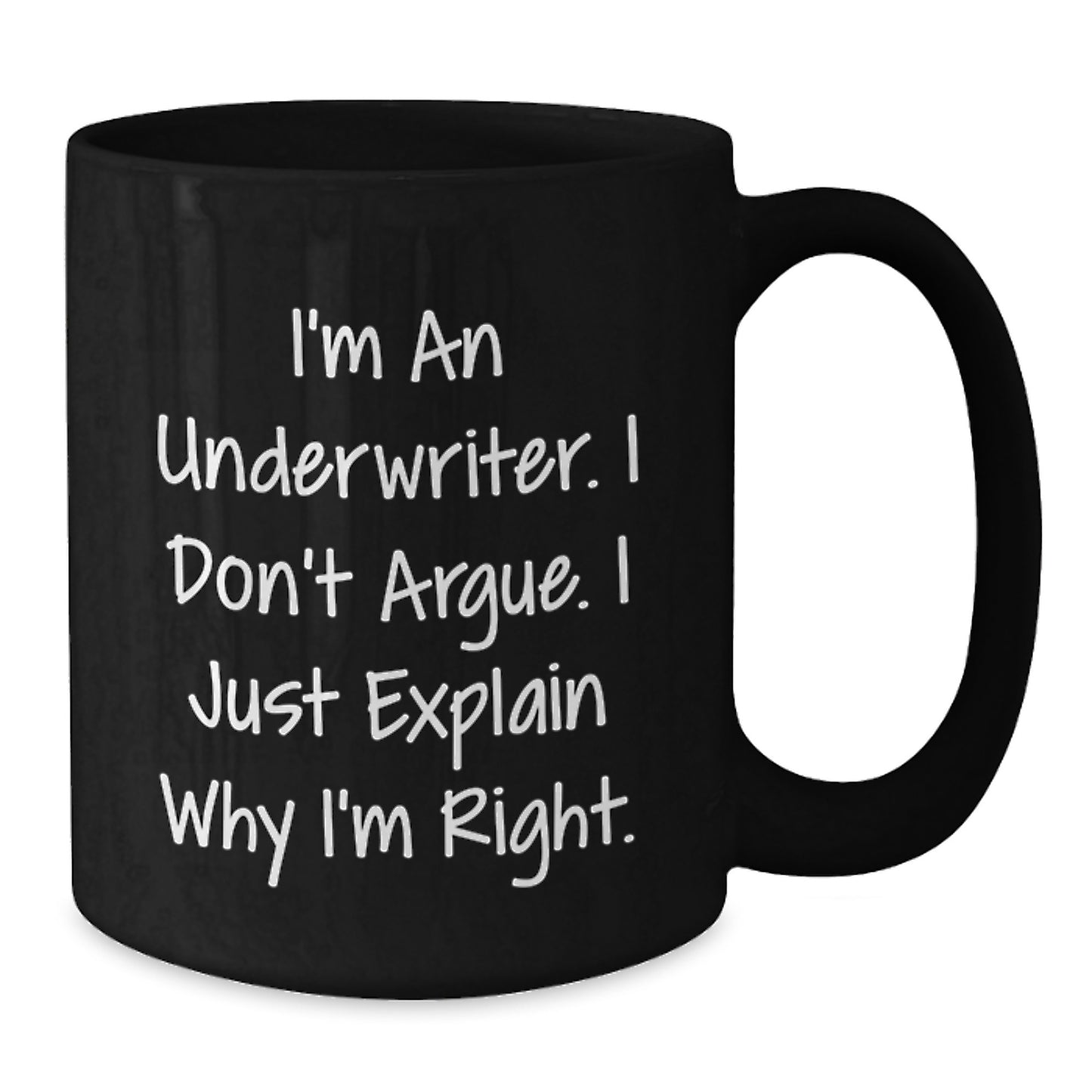 Underwriter Humor Gifts, Gifts from Friends for Underwriter, Funny Black Coffee Mug for Graduation - Additional