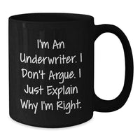 Load image into Gallery viewer, Underwriter Humor Gifts, Gifts from Friends for Underwriter, Funny Black Coffee Mug for Graduation - Additional
