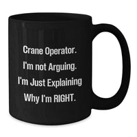 Load image into Gallery viewer, Funny Crane Operator Gifts, Crane Operator Mugs, Birthday Unique Gifts from Friends to Crane Operator - Additional
