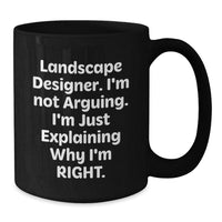 Load image into Gallery viewer, Landscape Designer Gifts, Funny Quote Black Coffee Mug, Gifts from Friends for Graduation - Additional
