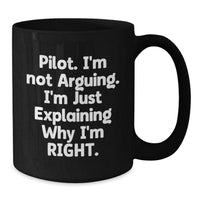 Load image into Gallery viewer, Pilot Humor Graduation Gifts from Friends to Pilot, Funny Black Coffee Mug for Pilot - Additional
