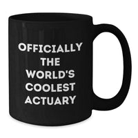 Load image into Gallery viewer, Funny Actuary Black Coffee Mugs Gifts from Friends to Actuary on Christmas Unique - Additional
