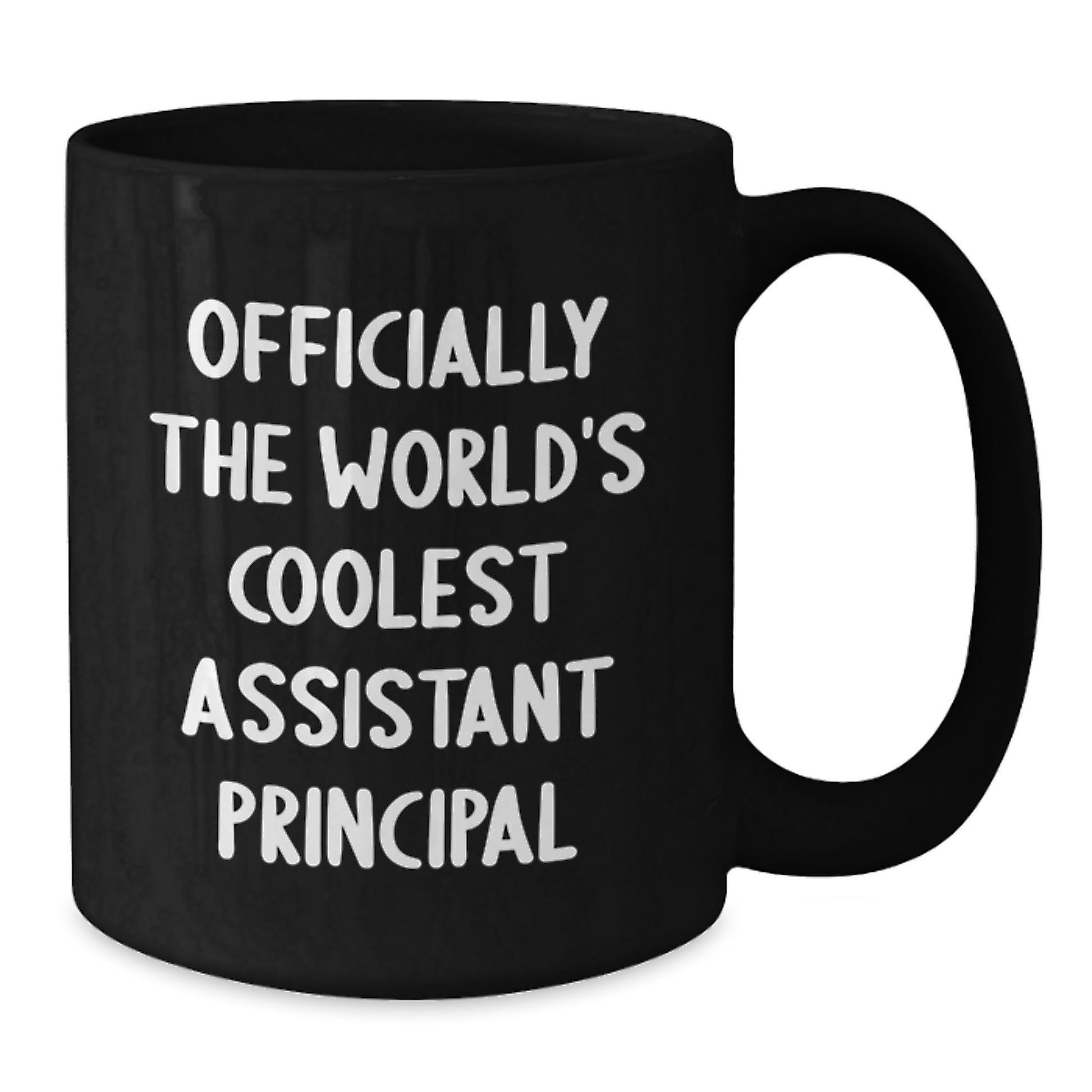 Funny Assistant Principal Gifts for the World's Coolest AP - Black Coffee Mug - Gifts from Friends - Additional