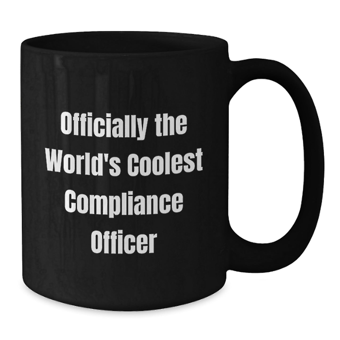 Funny Gifts from Men to Compliance Officer - Officially The World's Coolest Compliance Officer Black Coffee Mug for Christmas - Additional