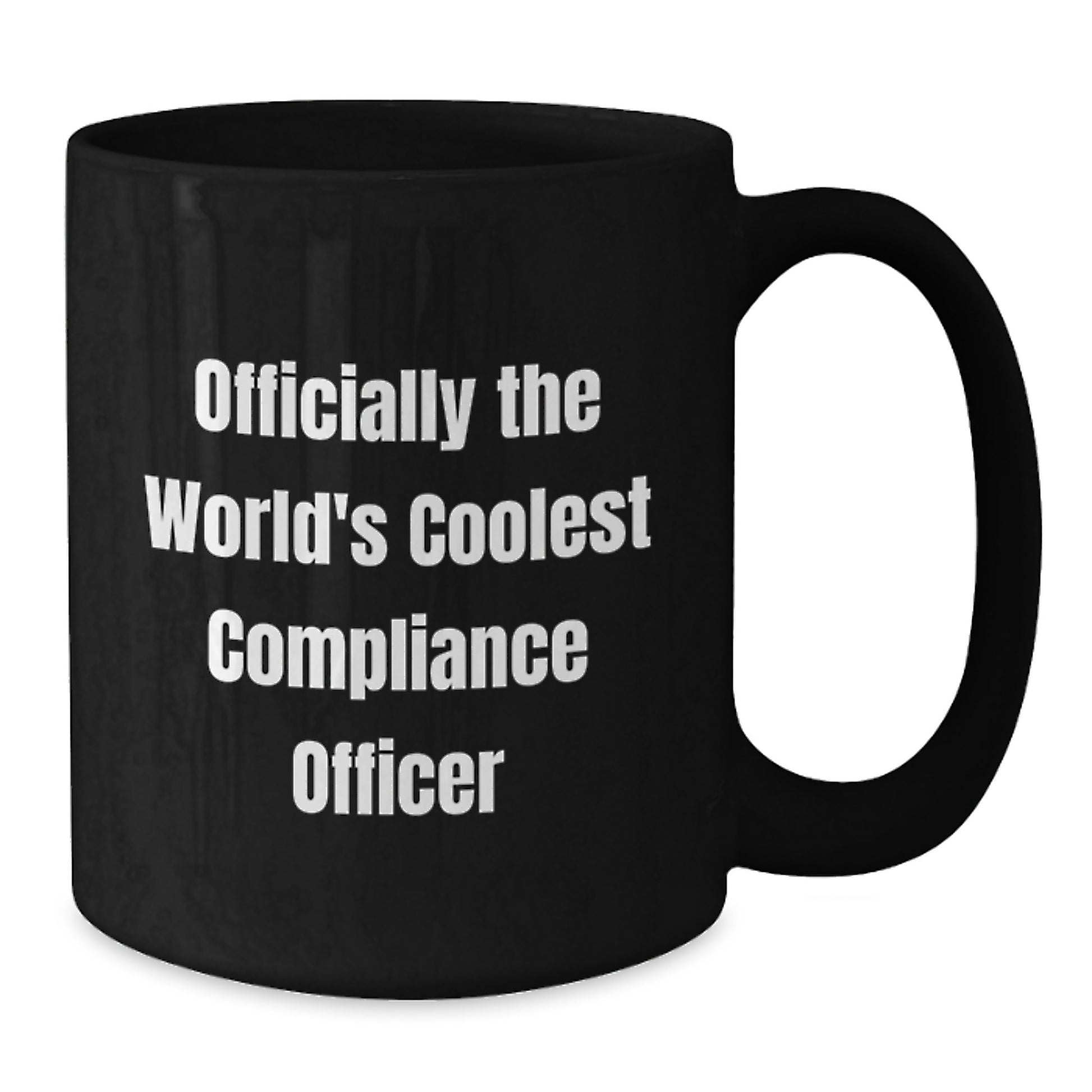 Funny Gifts from Men to Compliance Officer - Officially The World's Coolest Compliance Officer Black Coffee Mug for Christmas - Additional