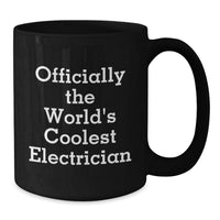 Load image into Gallery viewer, Funny Electrician Black Coffee Mug, Gifts for Electrician Friends, Men, Coworkers, Family, Christmas Unique Gifts - Additional
