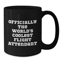 Load image into Gallery viewer, Funny Flight Attendant Gifts for Men Christmas Unique Mugs, Gifts from Friends to Flight Attendant, Black Coffee Mug Quote &#39;The World&#39;s Coolest Flight Attendant&#39; - Flight Attendant Lover Gift - Additional

