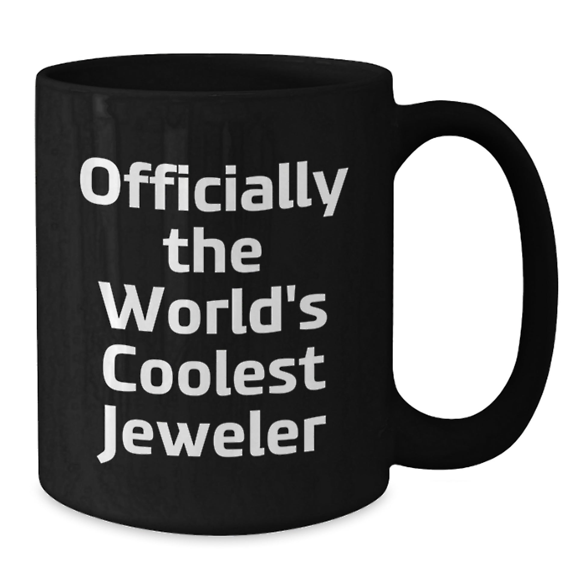 Funny Jeweler Gifts from Friends for Him, World's Coolest Jeweler Black Coffee Mug, Christmas Unique Presents - Additional