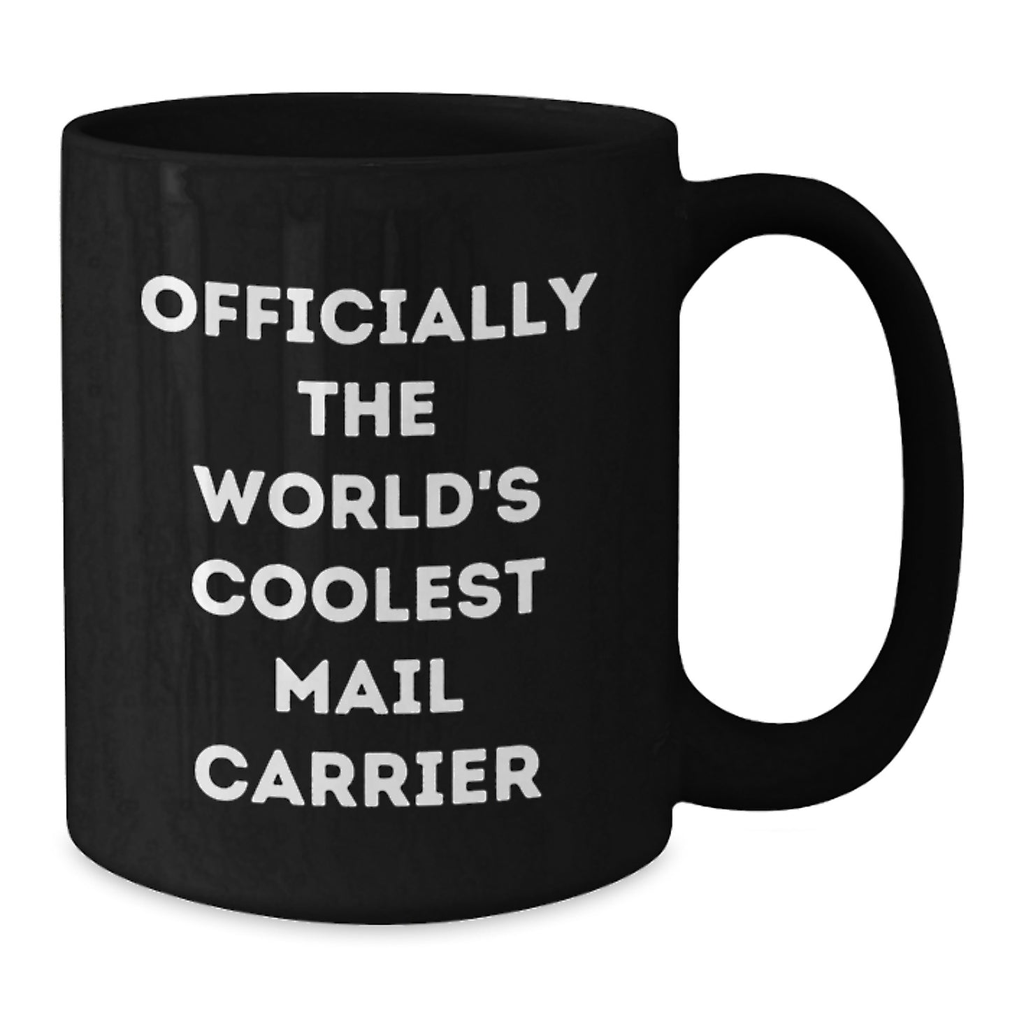 Funny Mail Carrier Gifts from Friends for Mail Carrier Black Coffee Mug Officially The World's Coolest Mail Carrier Christmas Unique Gifts - Additional