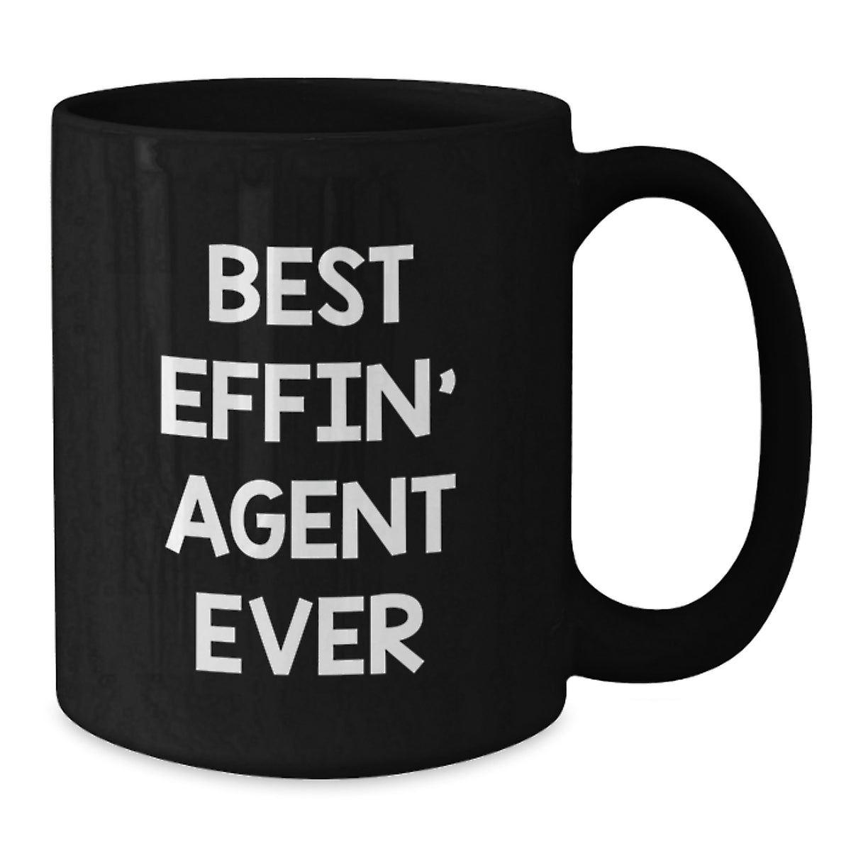 Funny Gifts for Agents, Best Effin' Agent Ever Quote, Black Coffee Mug for Men, Christmas Unique Gifts from Friends - Additional