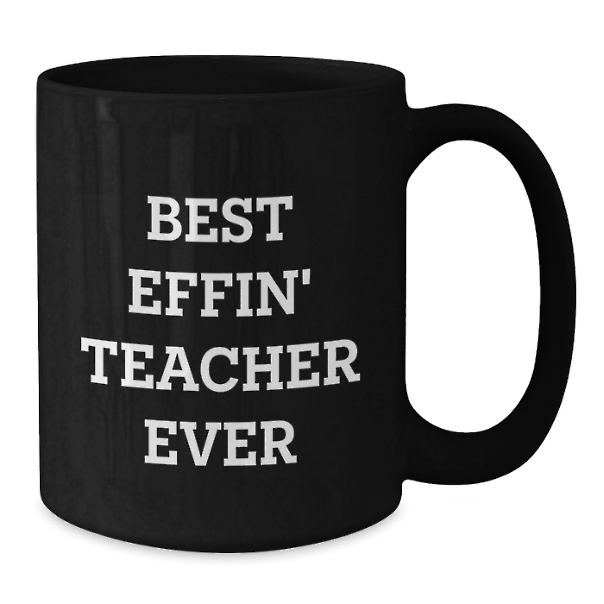 Funny Teacher Gifts from Friends, Unique Black Coffee Mugs for the Best Effin' Teacher Ever, Christmas Unique Gifts for Teacher - Additional