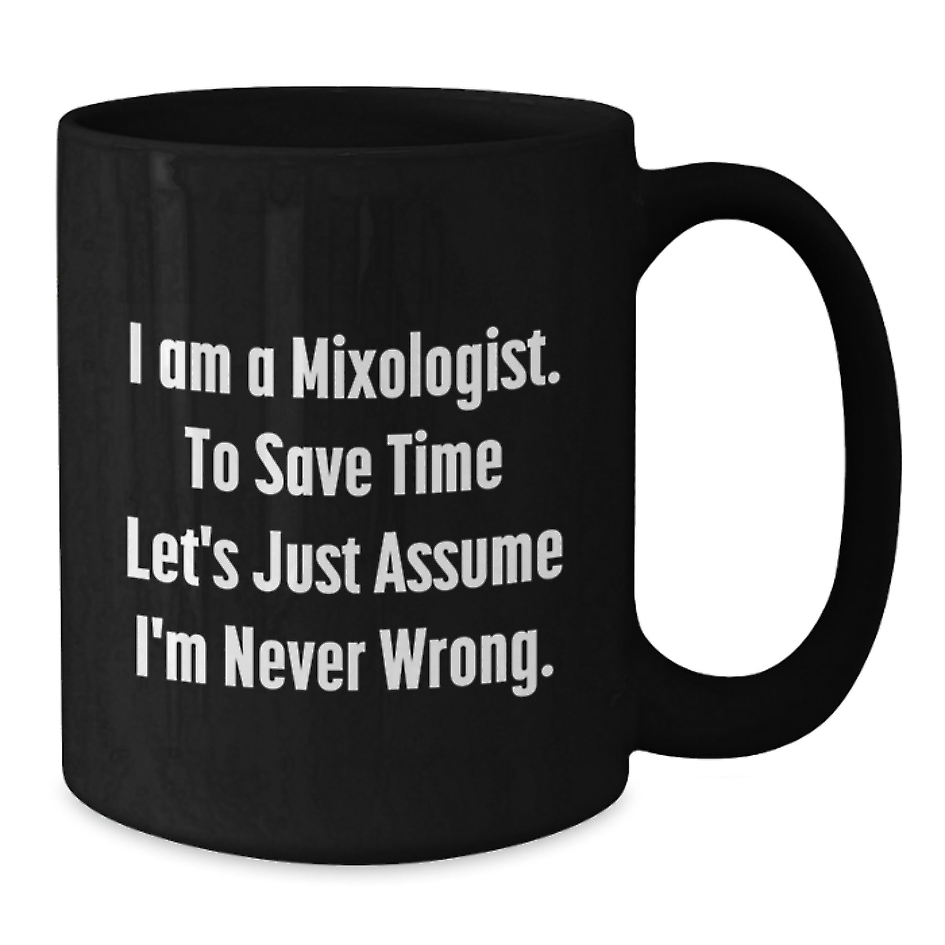 Funny Mixologist Gifts for Him or Her, Unique Black Coffee Mug from Friends, Christmas Unique Ideas for Men or Women - Additional