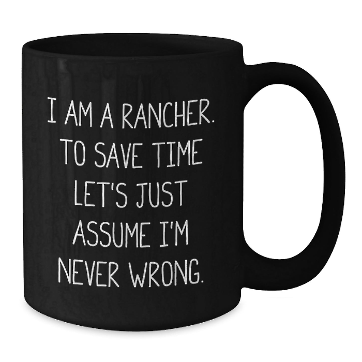 Funny Rancher Gift Ideas for Him - I Am A Rancher Mugs, Christmas Unique Presents from Family, Friends, Coworkers to Men, Women - Additional