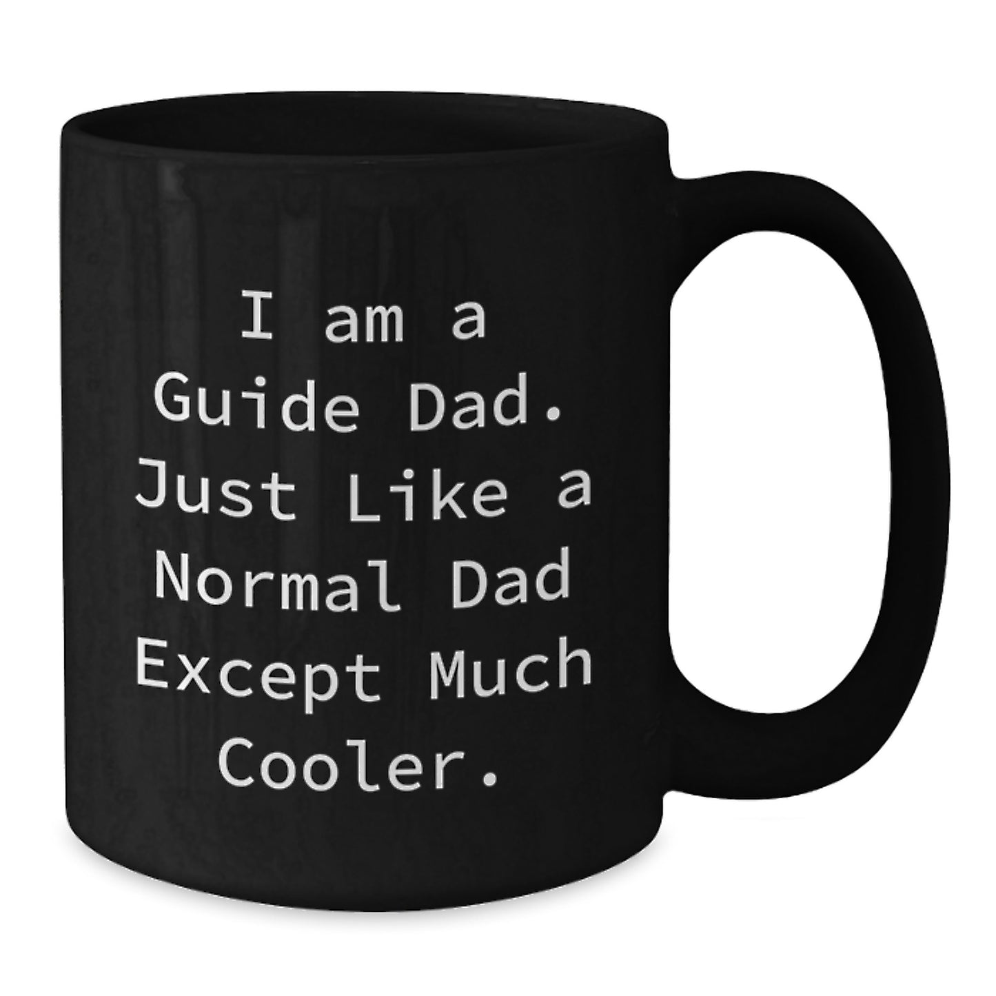 Funny Guide Dad Gifts for Him, Guide Quotes on Black Coffee Mug, Birthday Unique Gifts from Dad - Additional