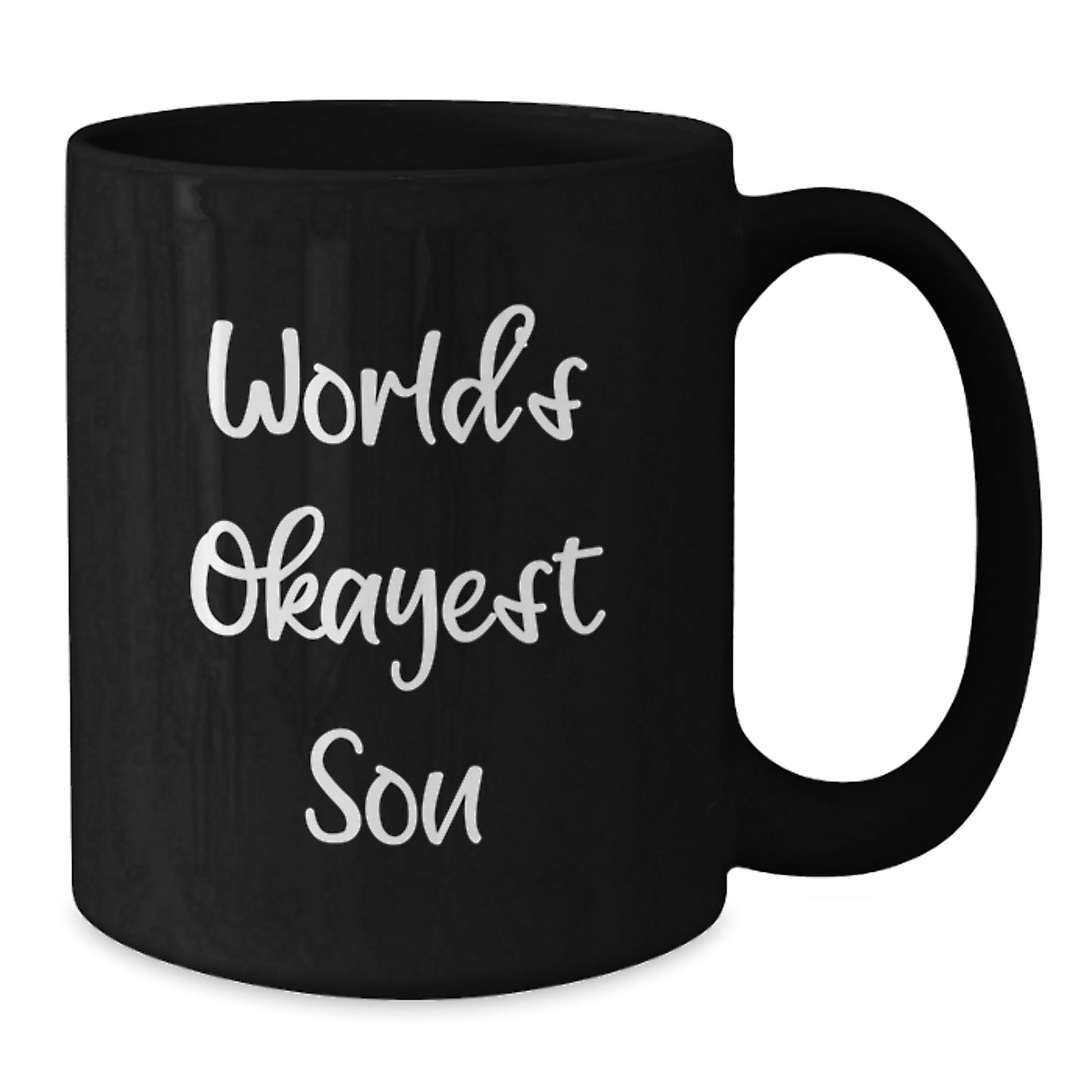 Funny Gifts for Son World's Okayest Son Black Coffee Mug Unique Mother's Day Unique Gifts from Family - Additional