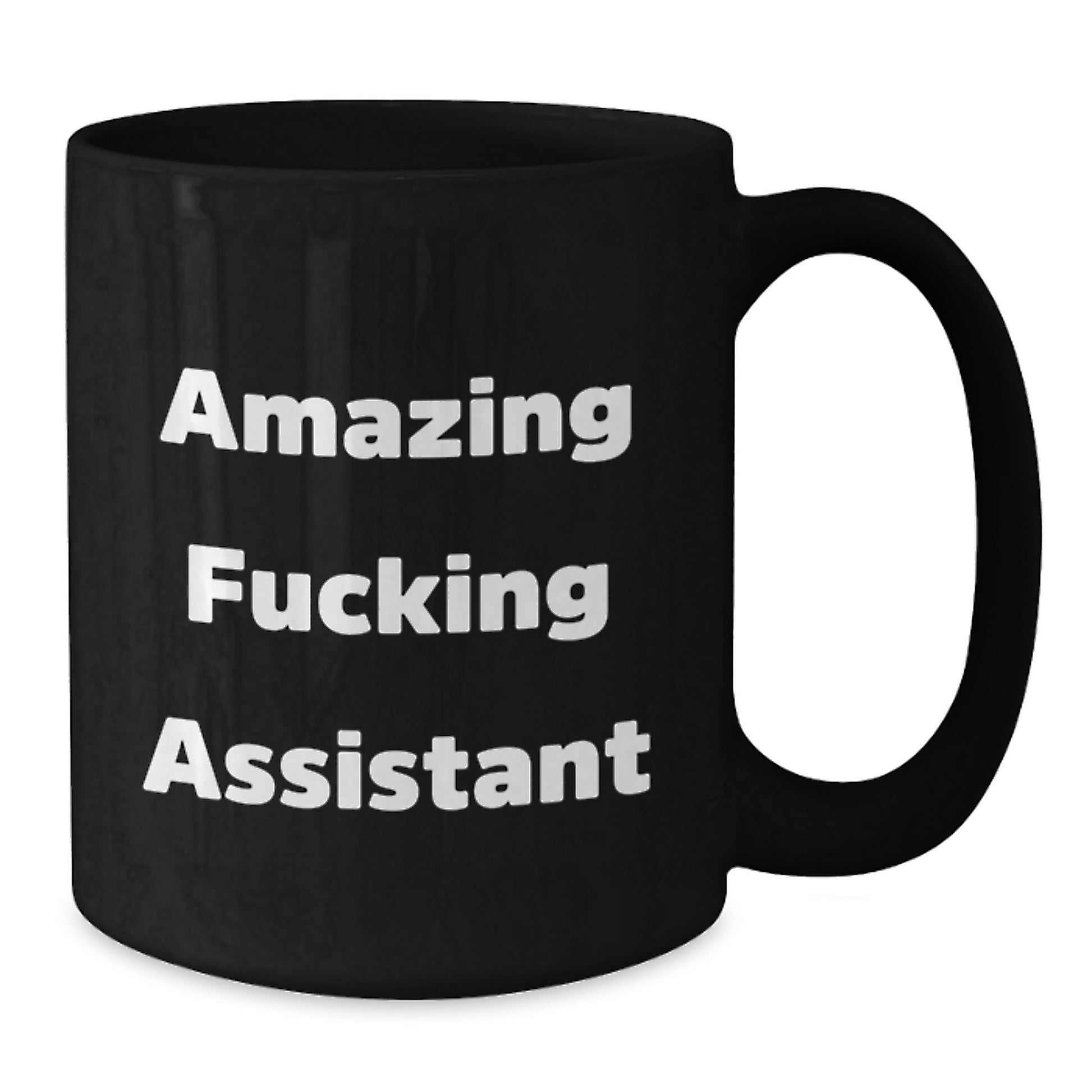 Funny Assistant Gifts, Black Coffee Mug for Assistant, Amazing 'F--king Assistant' Quote - Additional