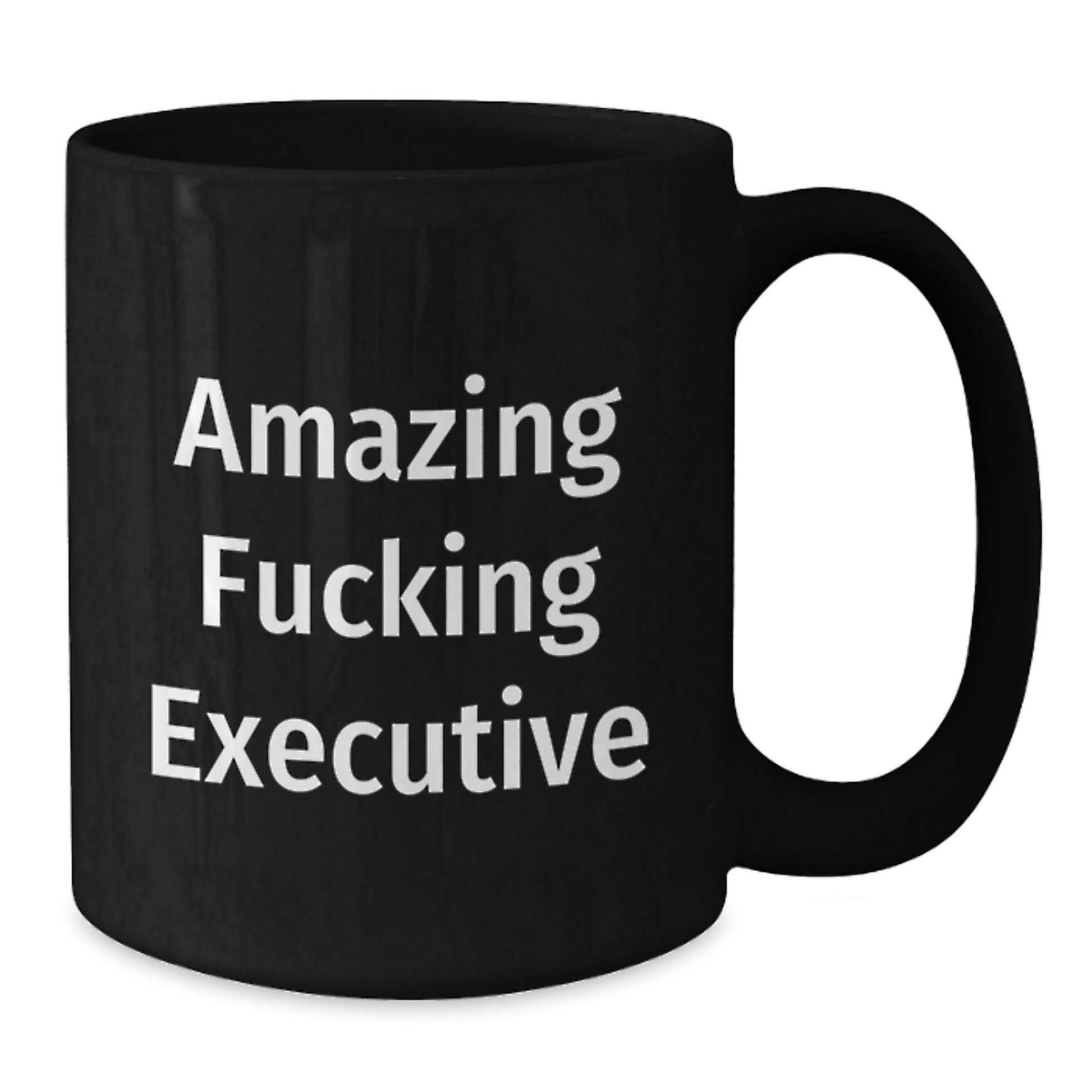 Funny Executive Gifts for Men, Black Coffee Mug, Unique Mother's Day Unique Gifts from Boss to Employee, 'Amazing F--king Executive' Quote - Additional