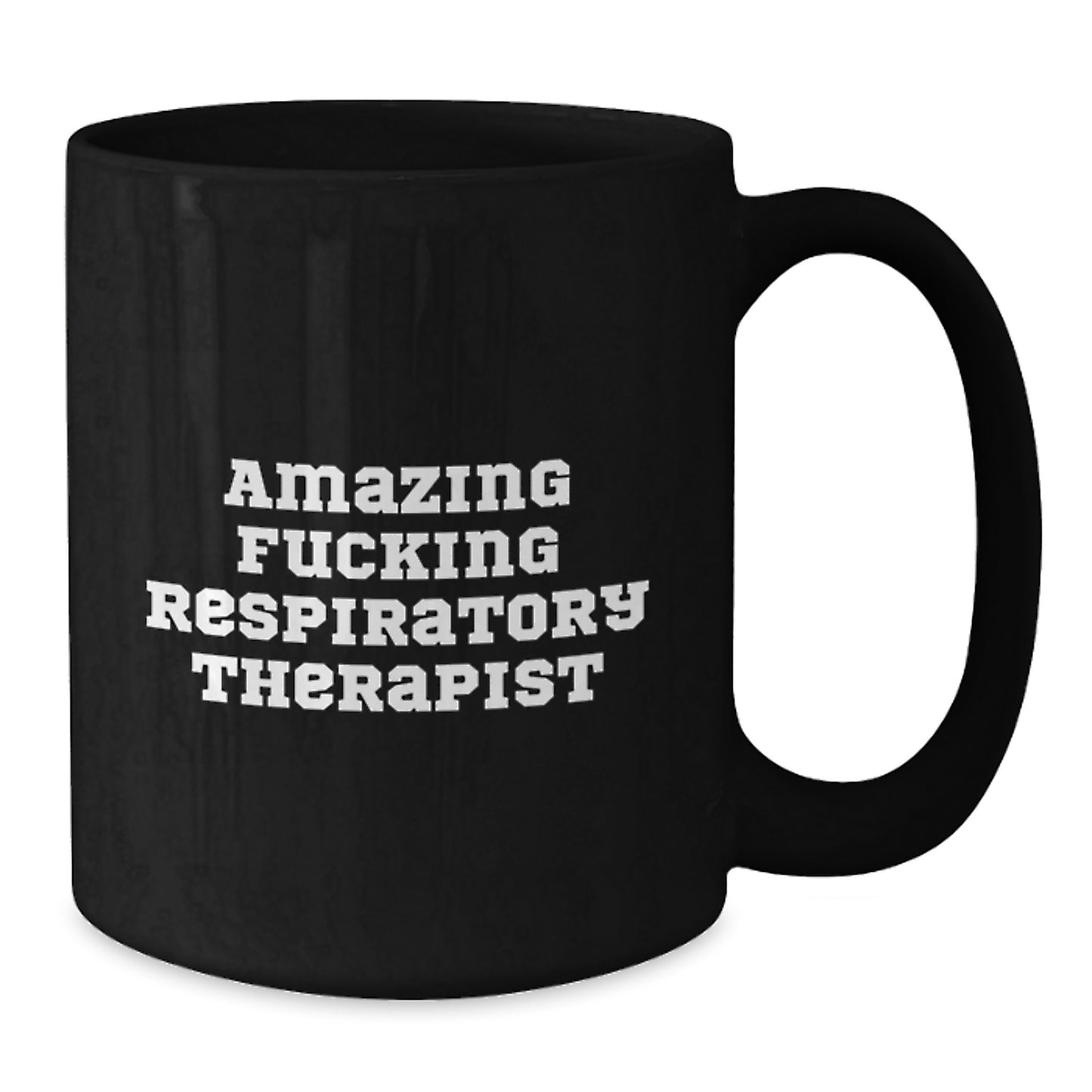 Funny Respiratory Therapist Gifts for Men - Black Coffee Mugs with Amazing F--king Respiratory Therapist Quote, Valentine's Unique Gifts from Family - Additional