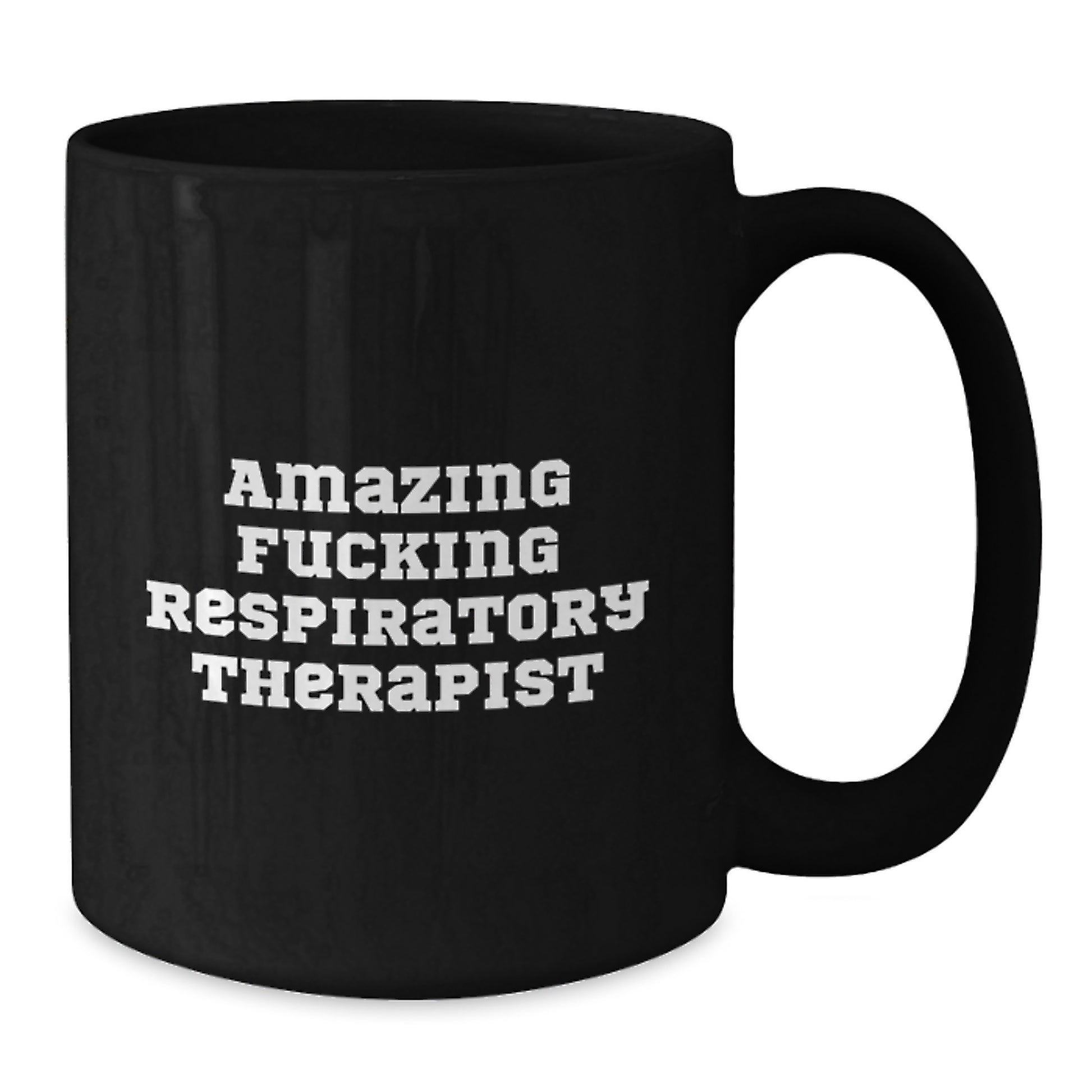 Funny Respiratory Therapist Gifts for Men - Black Coffee Mugs with Amazing F--king Respiratory Therapist Quote, Valentine's Unique Gifts from Family - Additional